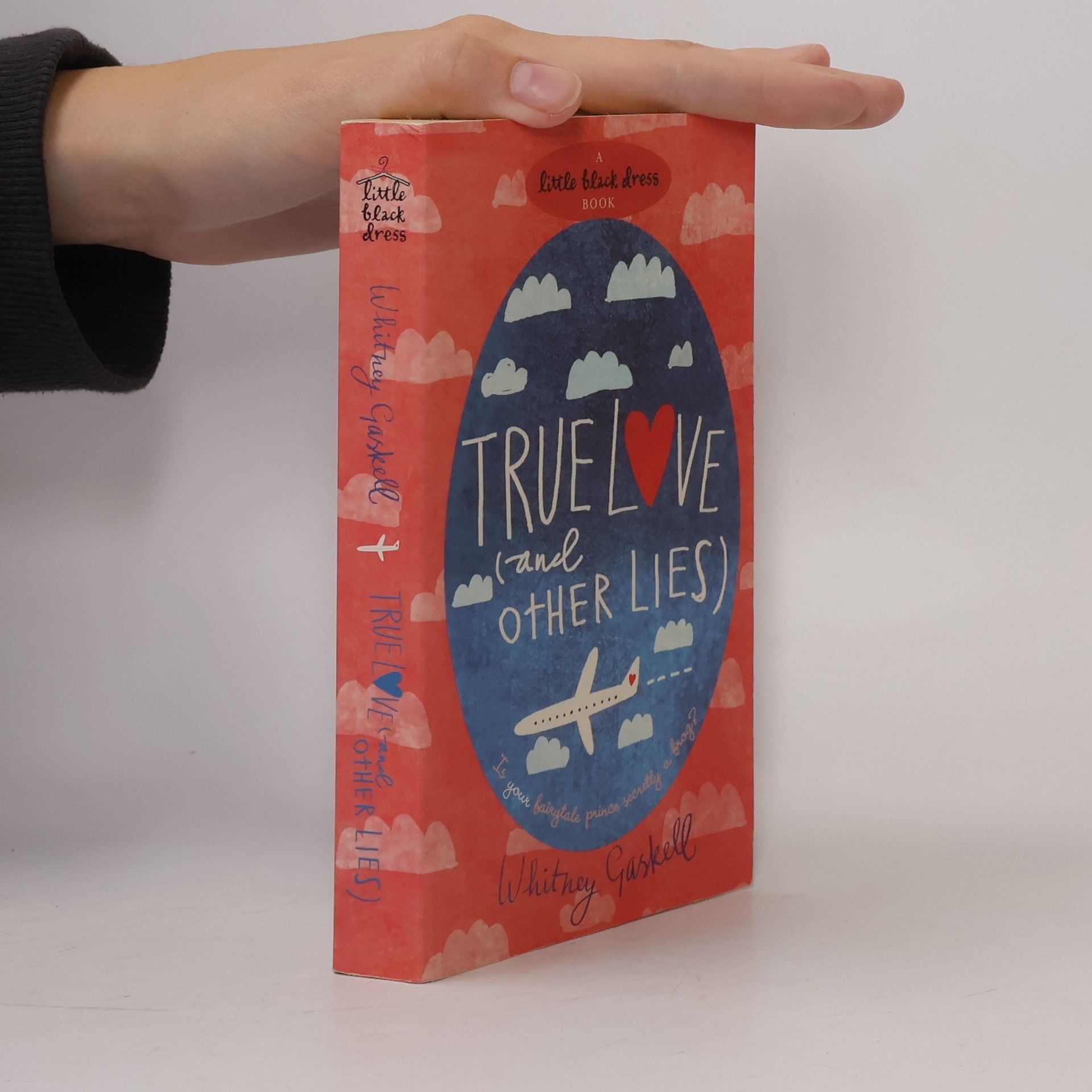Whitney Gaskell Little Black Dress: True Love (And Other Lies)