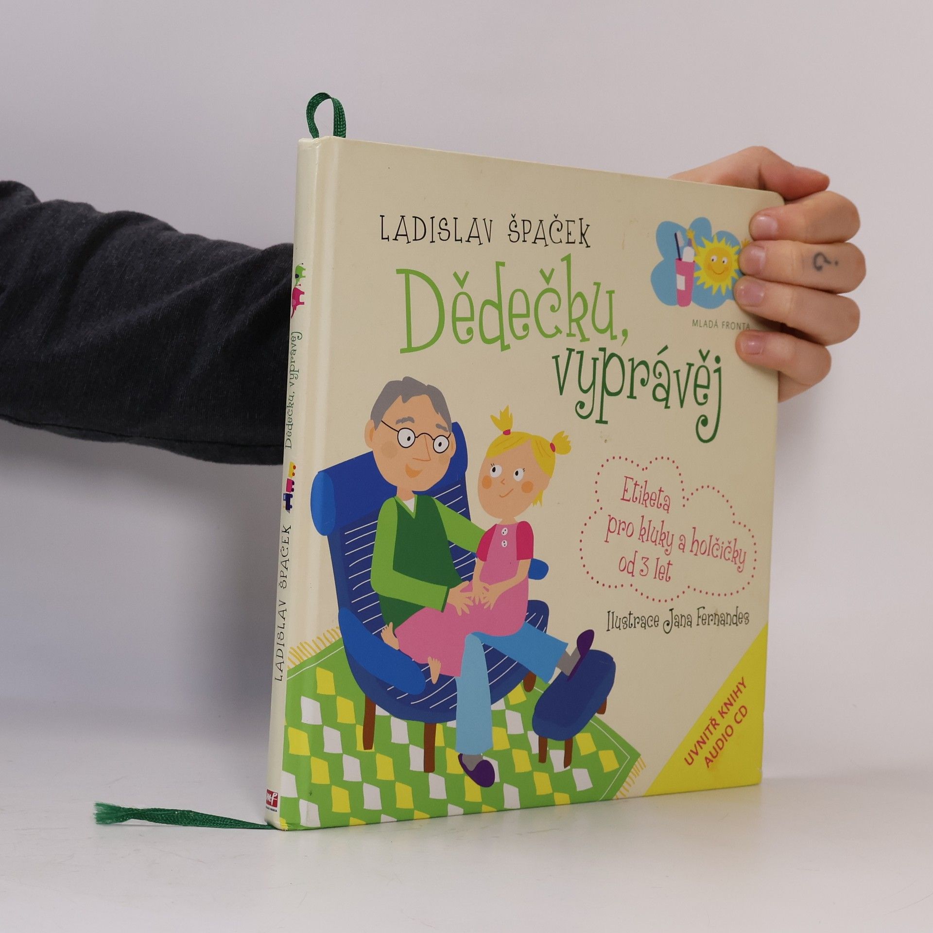 Jana Fernandes Dědečku, vyprávěj. Etiketa pro kluky a holčičky od 3 let