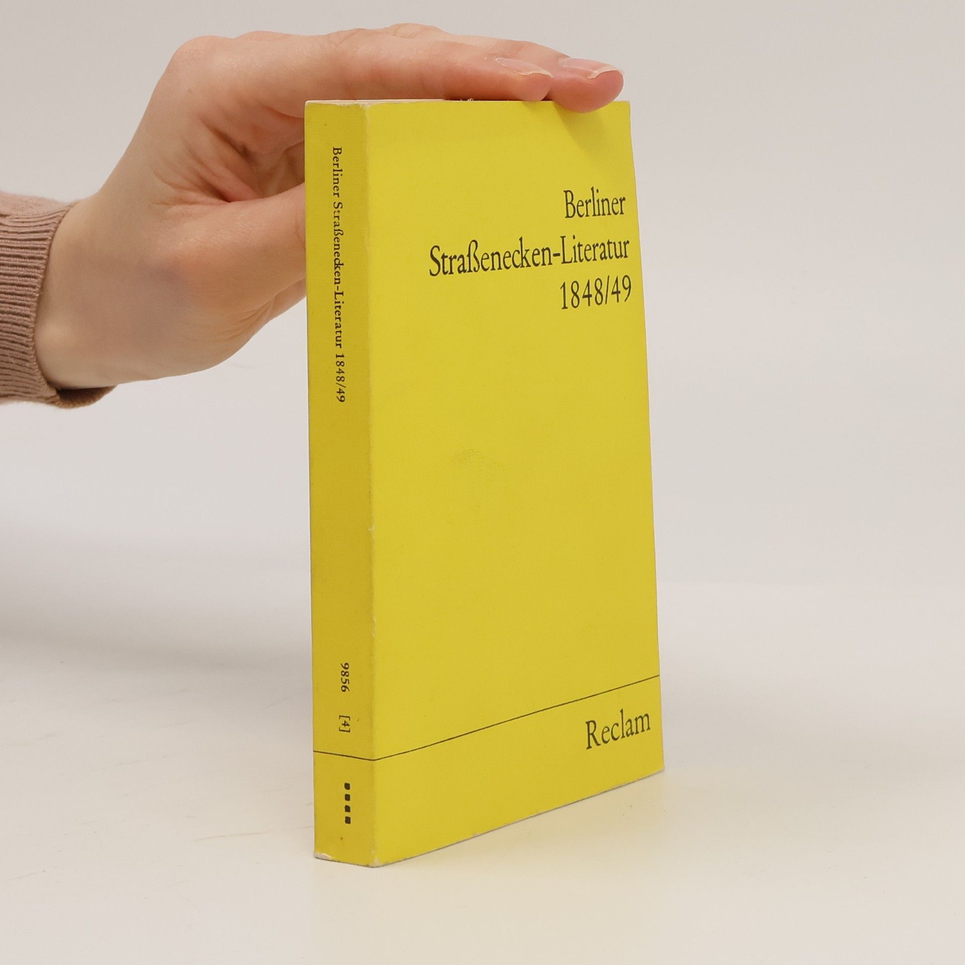 Gesine Abert Universal-Bibliothek - 4: Berliner Strassenecken-Literatur 1848/49