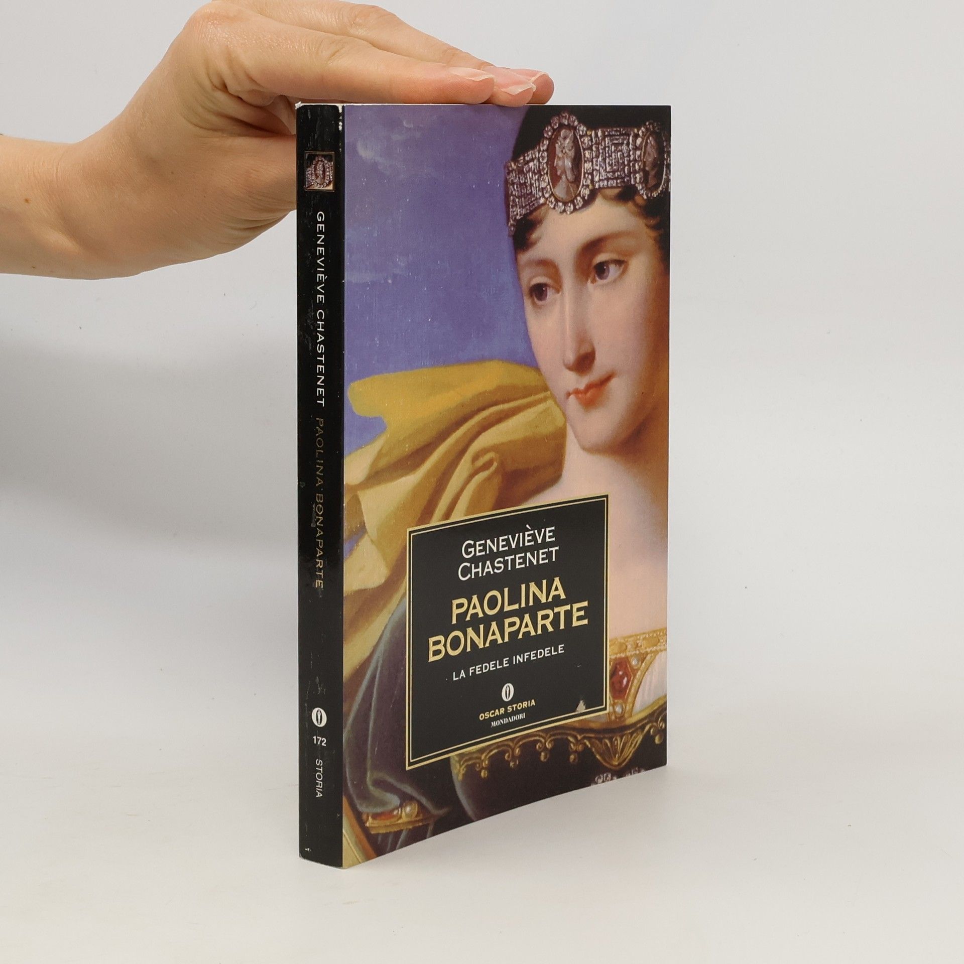 Geneviève Chastenet Oscar Storia - 172: Paolina Bonaparte
