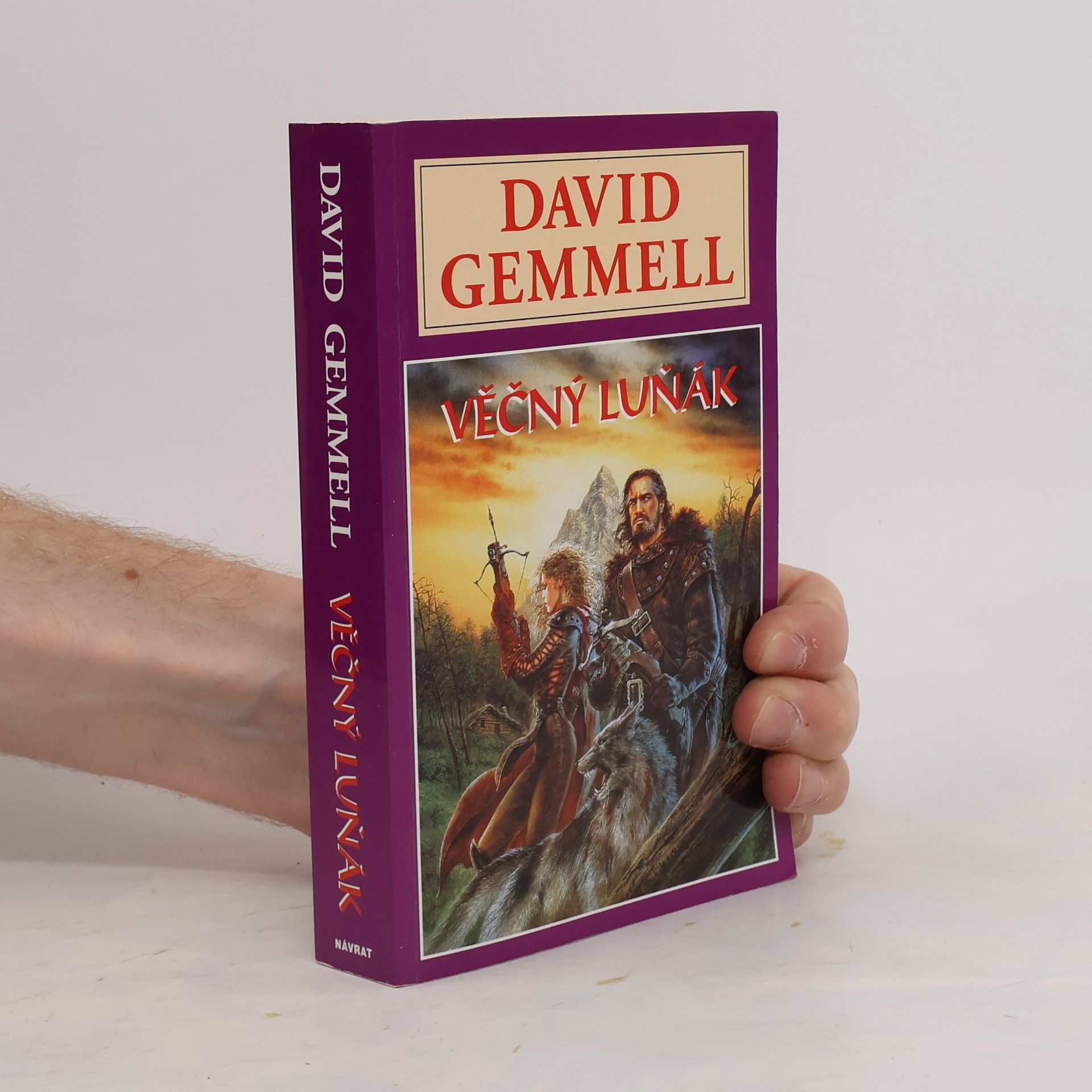 David Gemmell Věčný luňák