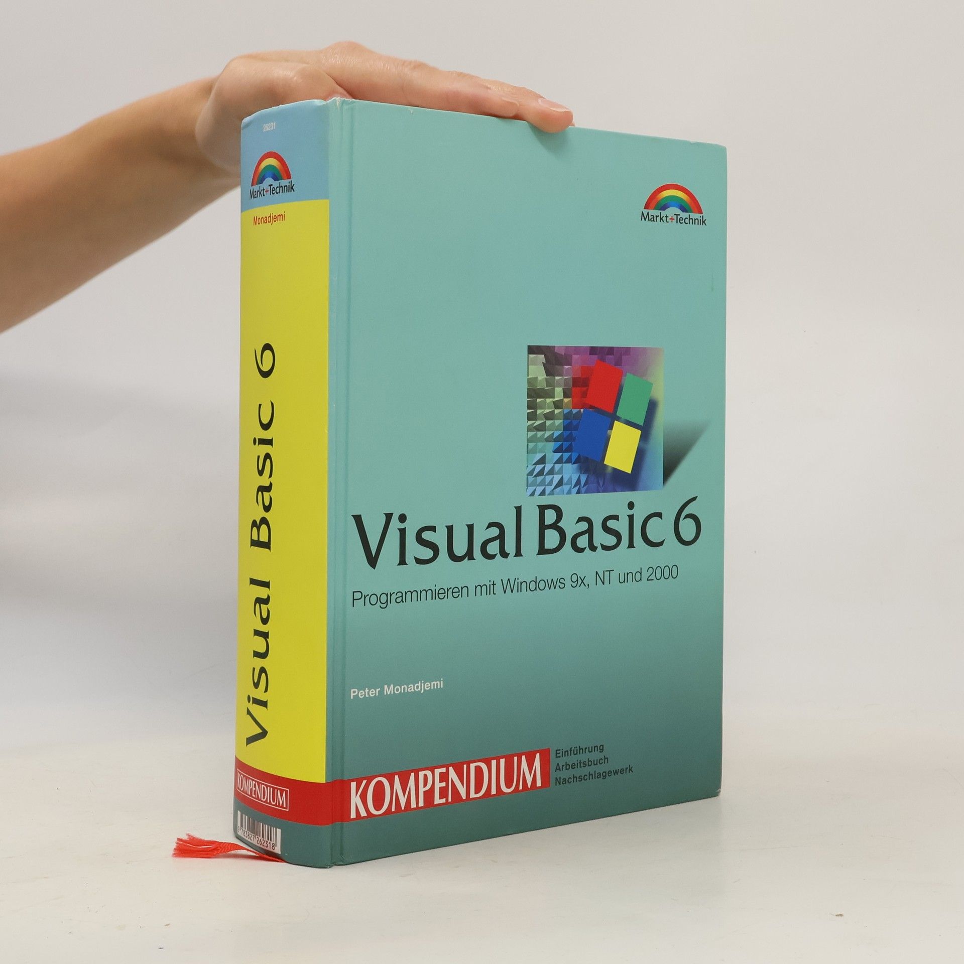 Peter Monadjemi Kompendium: Visual Basic 6 - Ausgabe 2002