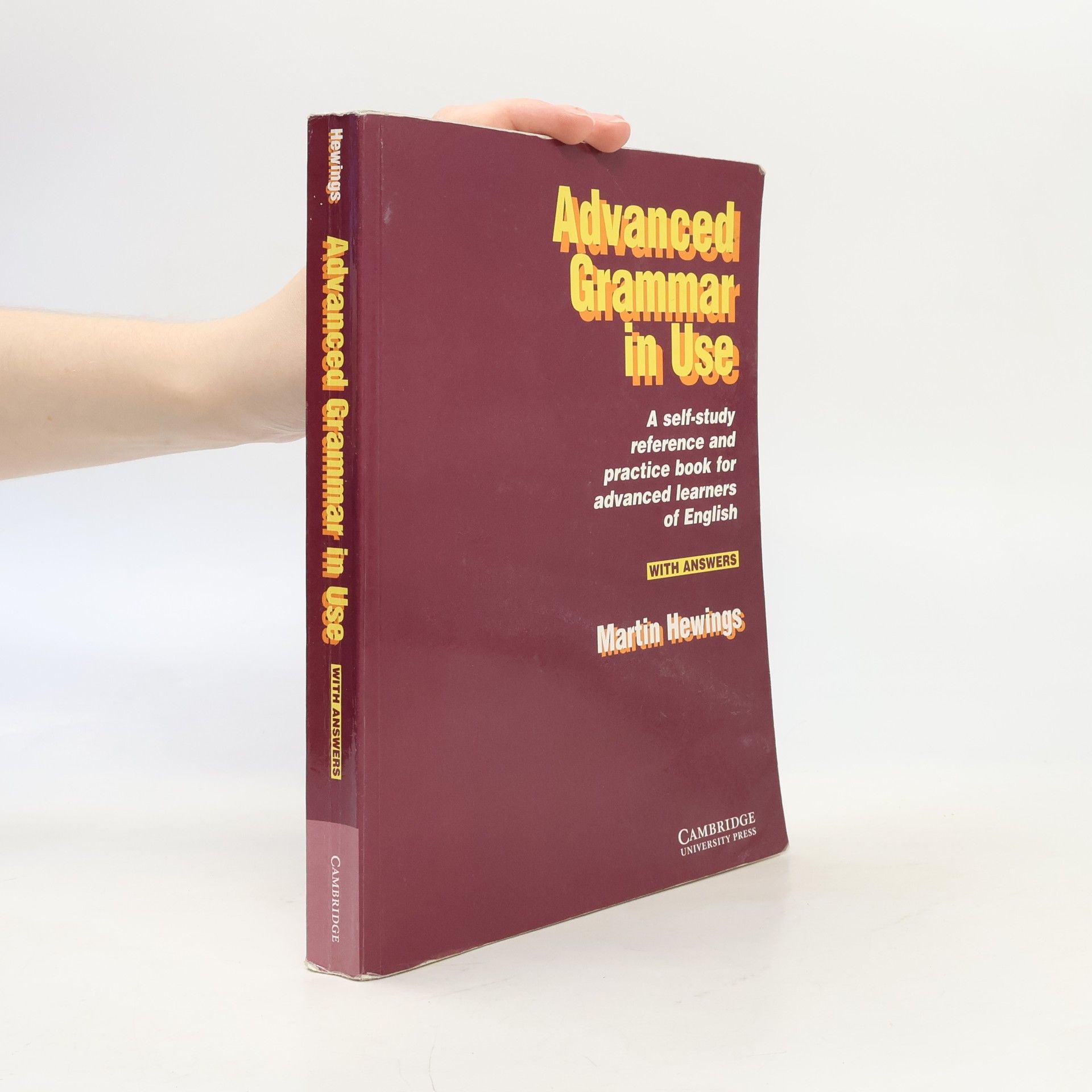Martin Hewings Advanced Grammar in Use. Practice Book