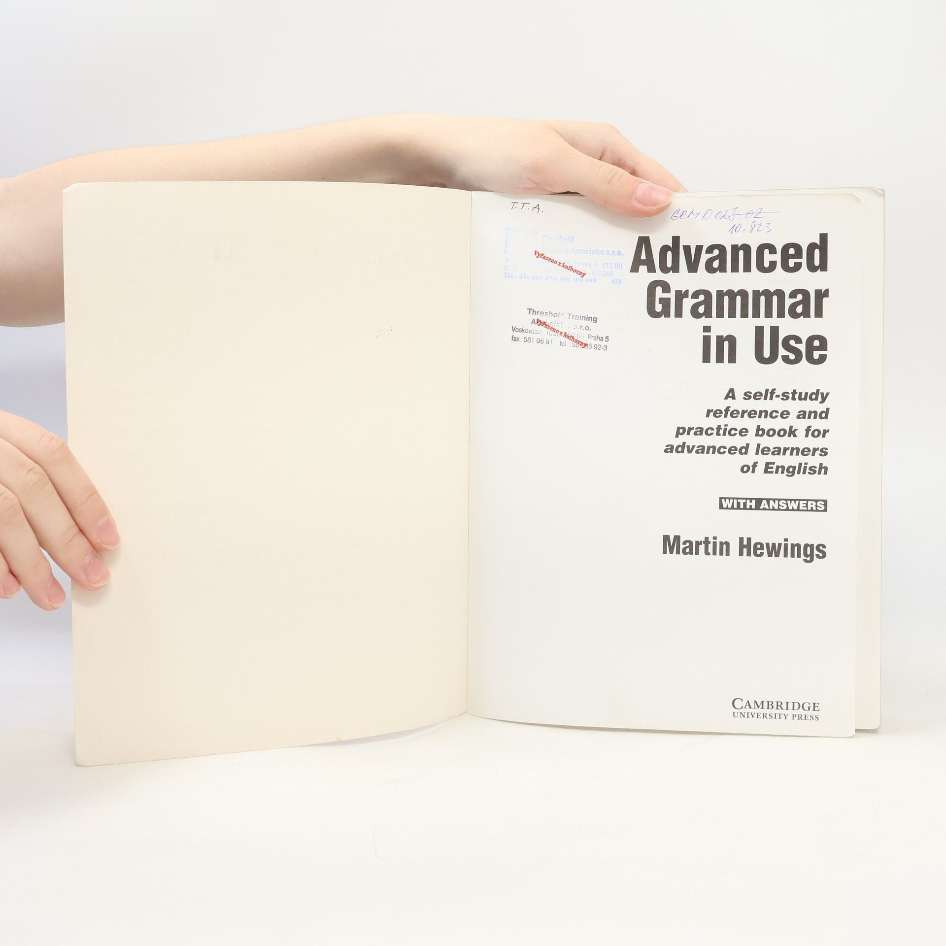 Martin Hewings Advanced Grammar in Use. Practice Book
