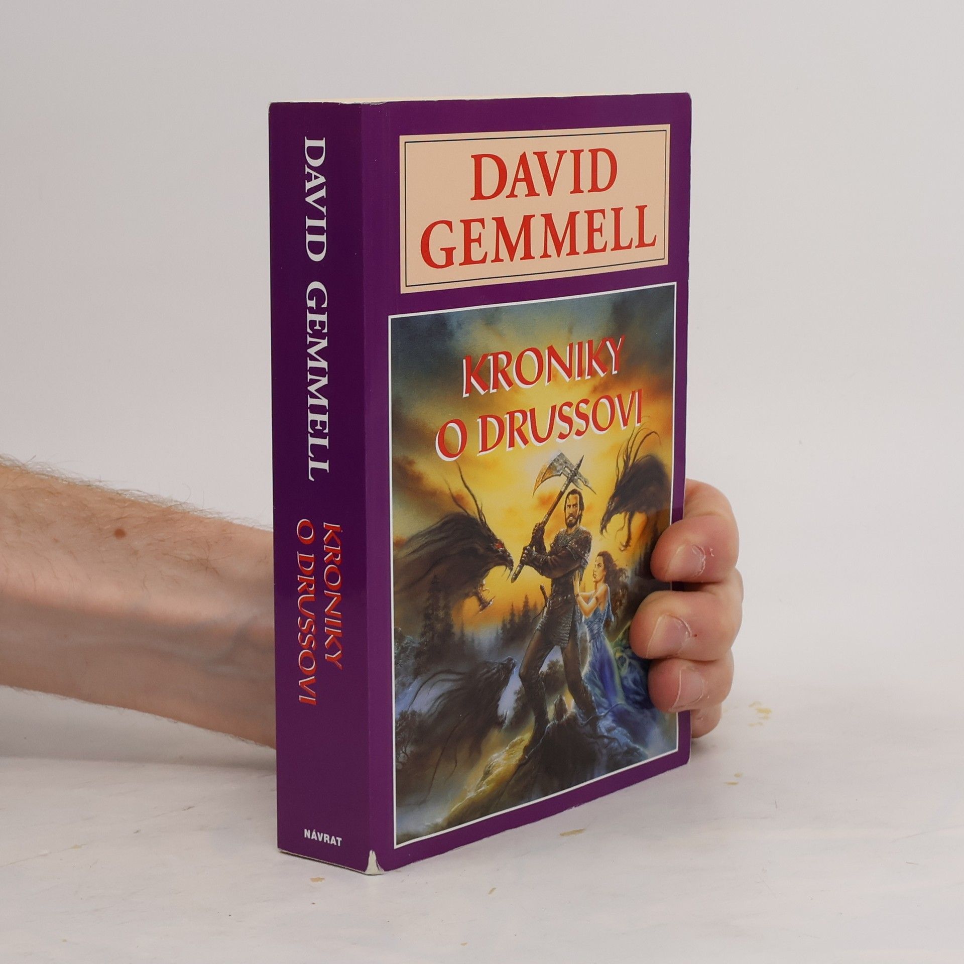David Gemmell Kroniky o Drussovi