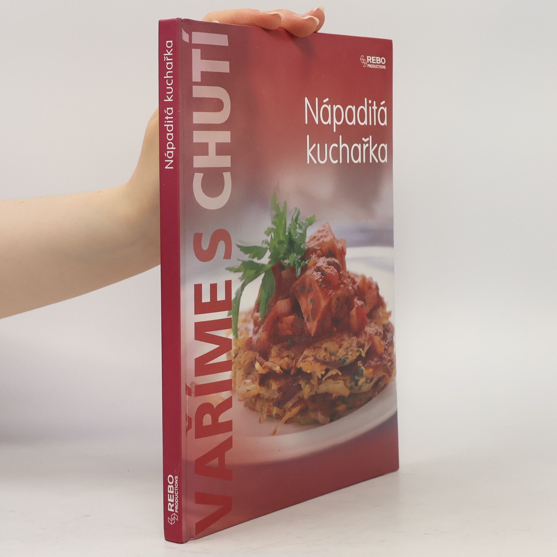 Kolektiv autorů Vaříme s chutí - Nápaditá kuchařka