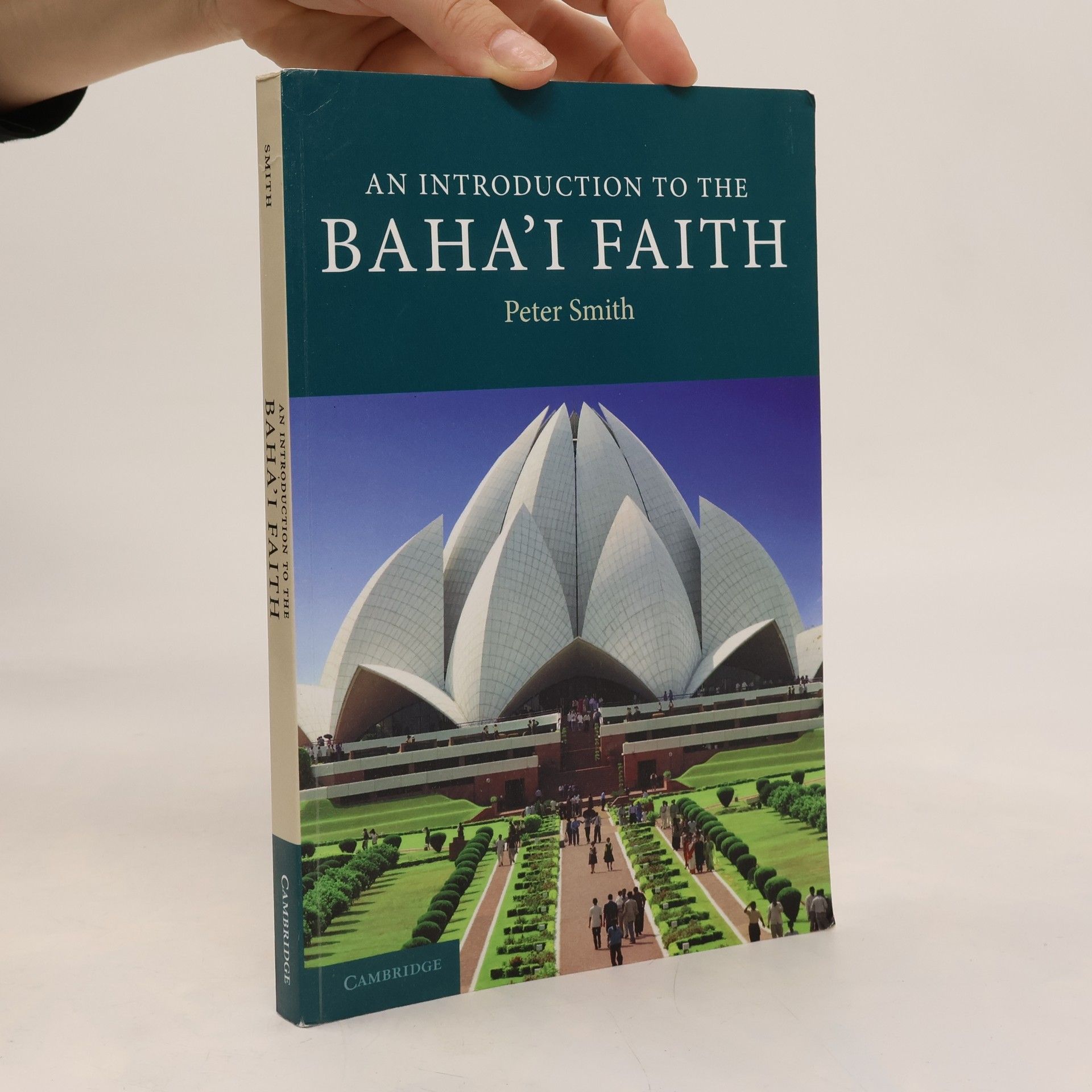 Peter Smith Introduction to Religion: An Introduction to the Baha'i Faith