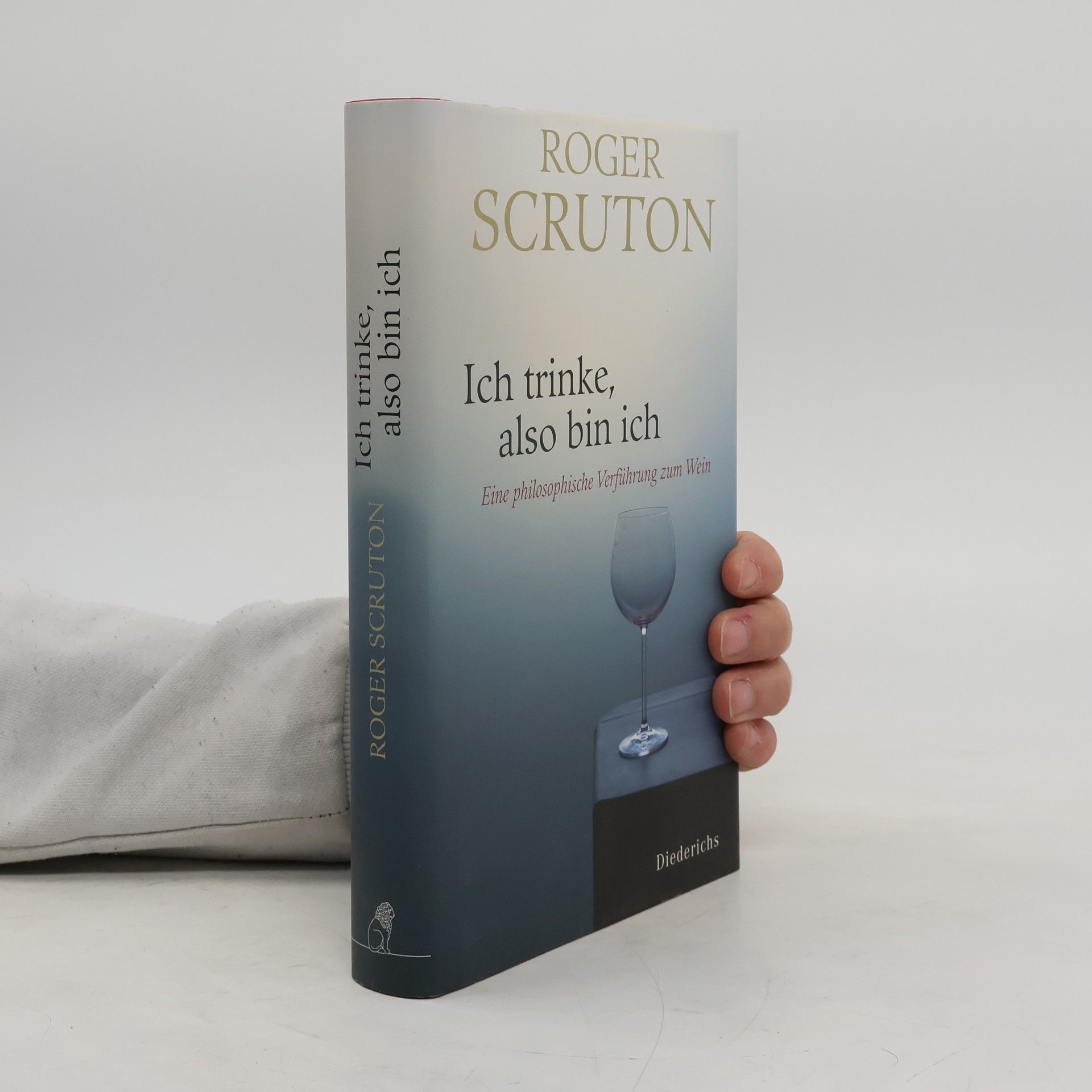 Roger Scruton Ich trinke, also bin ich