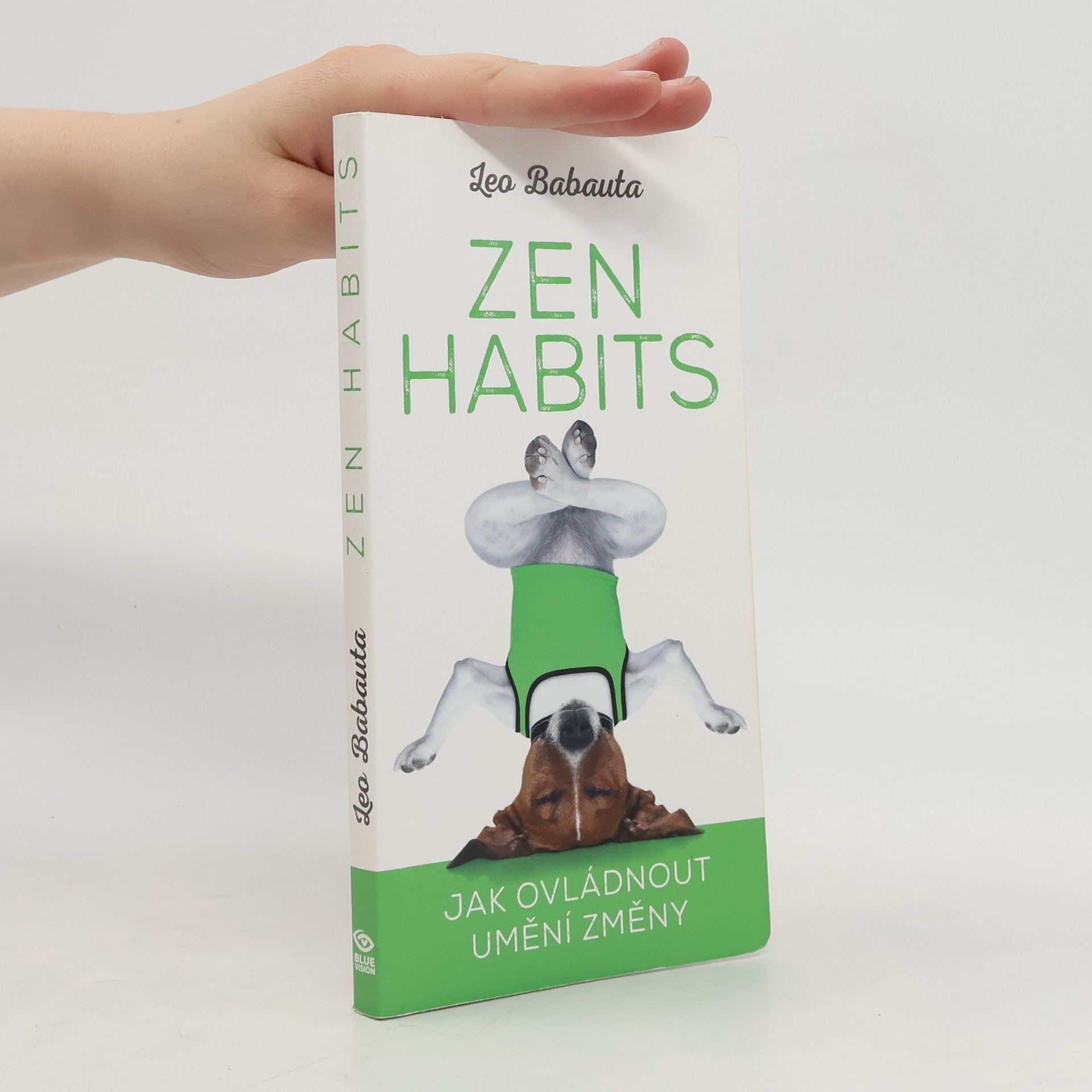 Zen habits: Jak ovládnout umění změny