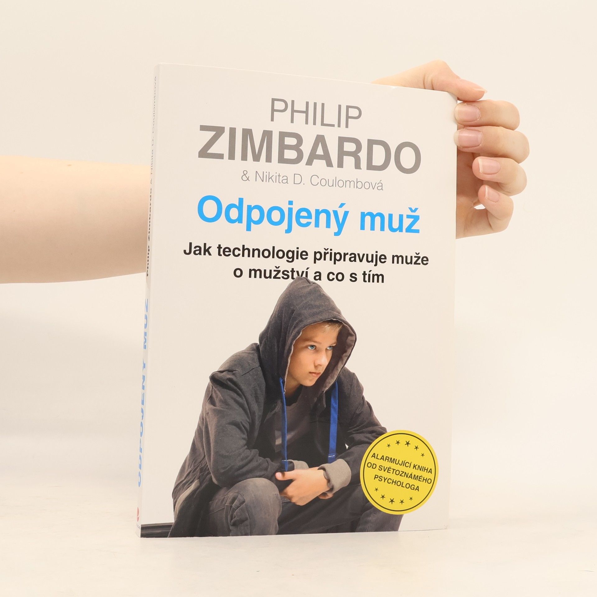 Philip Zimbardo Odpojený muž