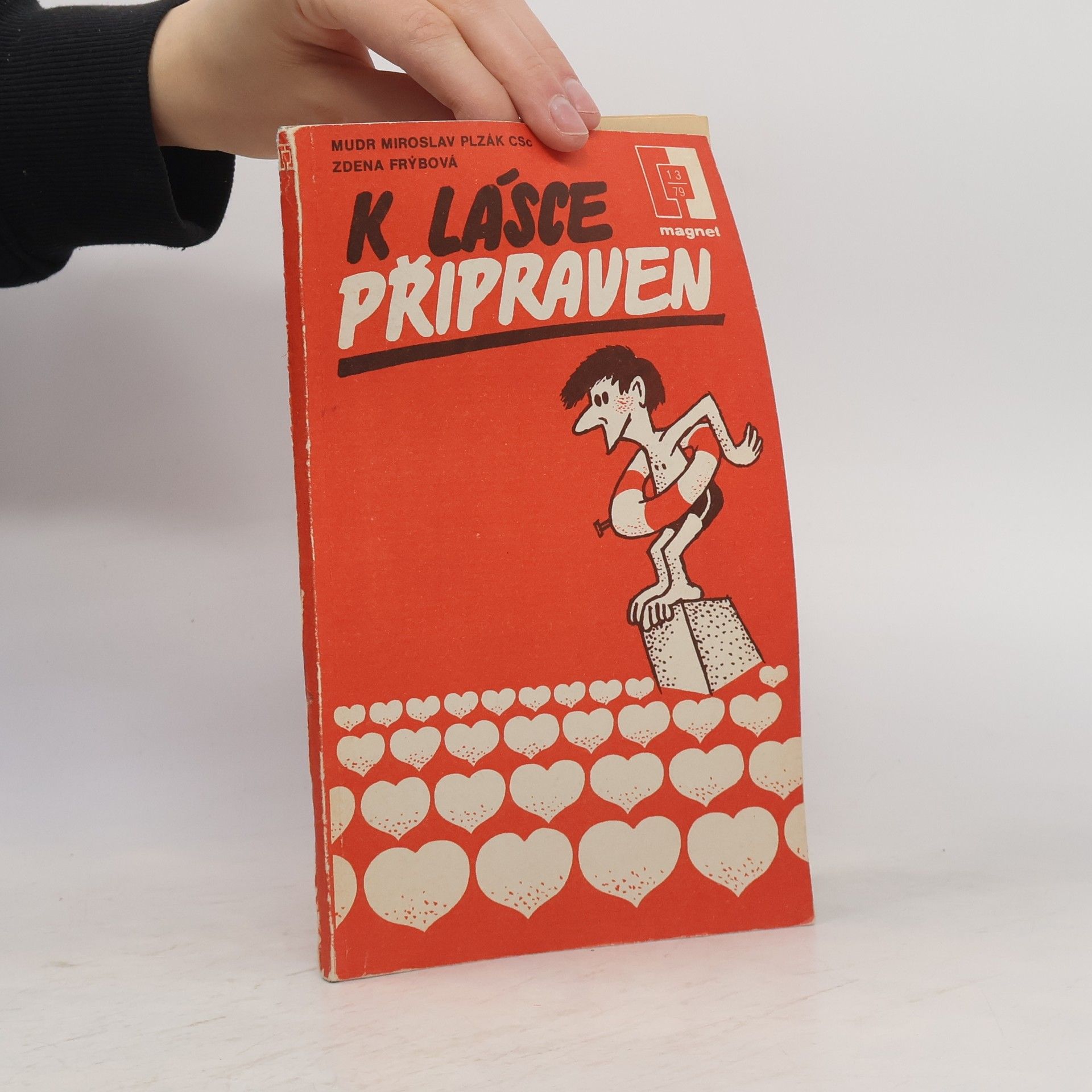 Miroslav Plzák K lásce připraven