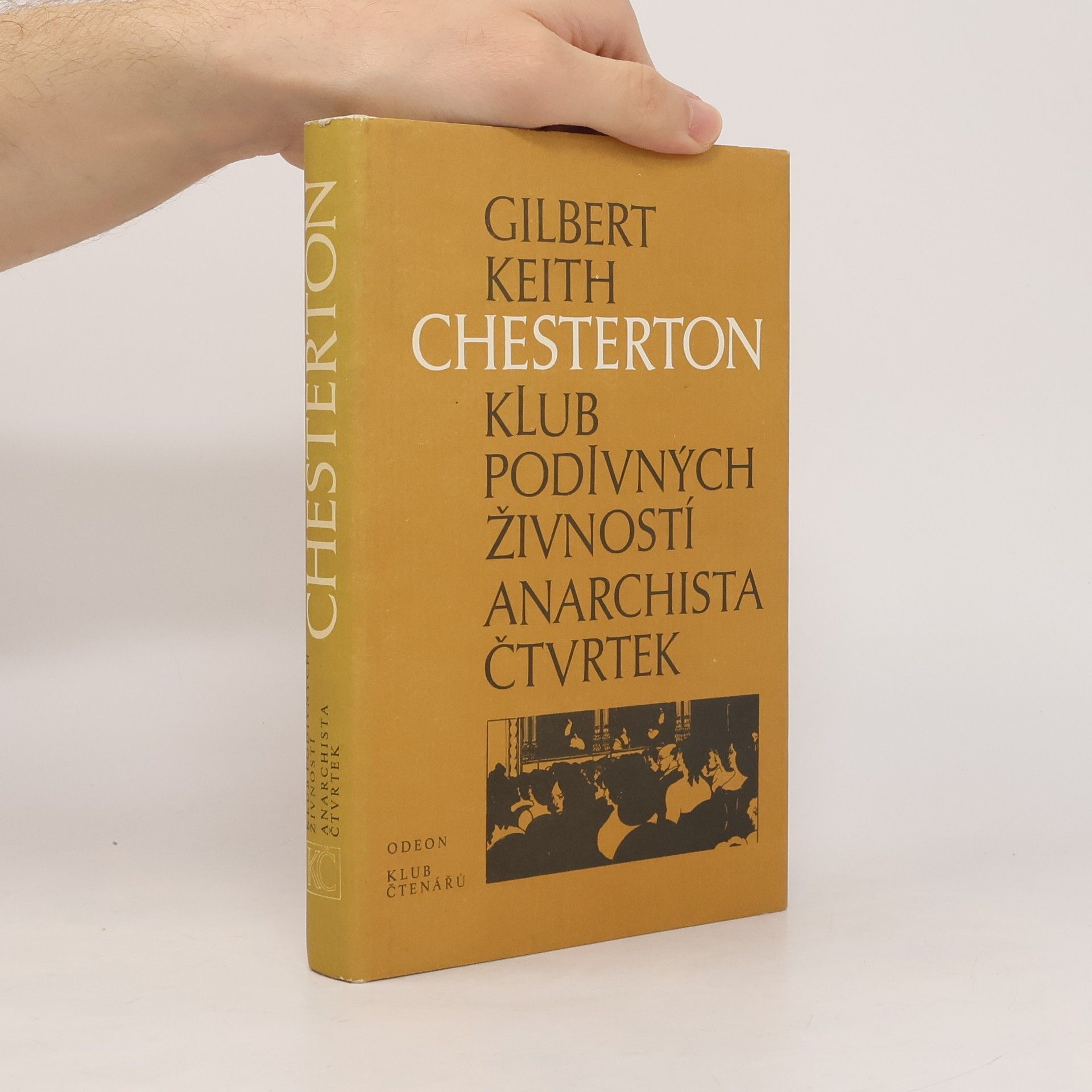 G. K. Chesterton Klub podivných živností. Anarchista Čtvrtek