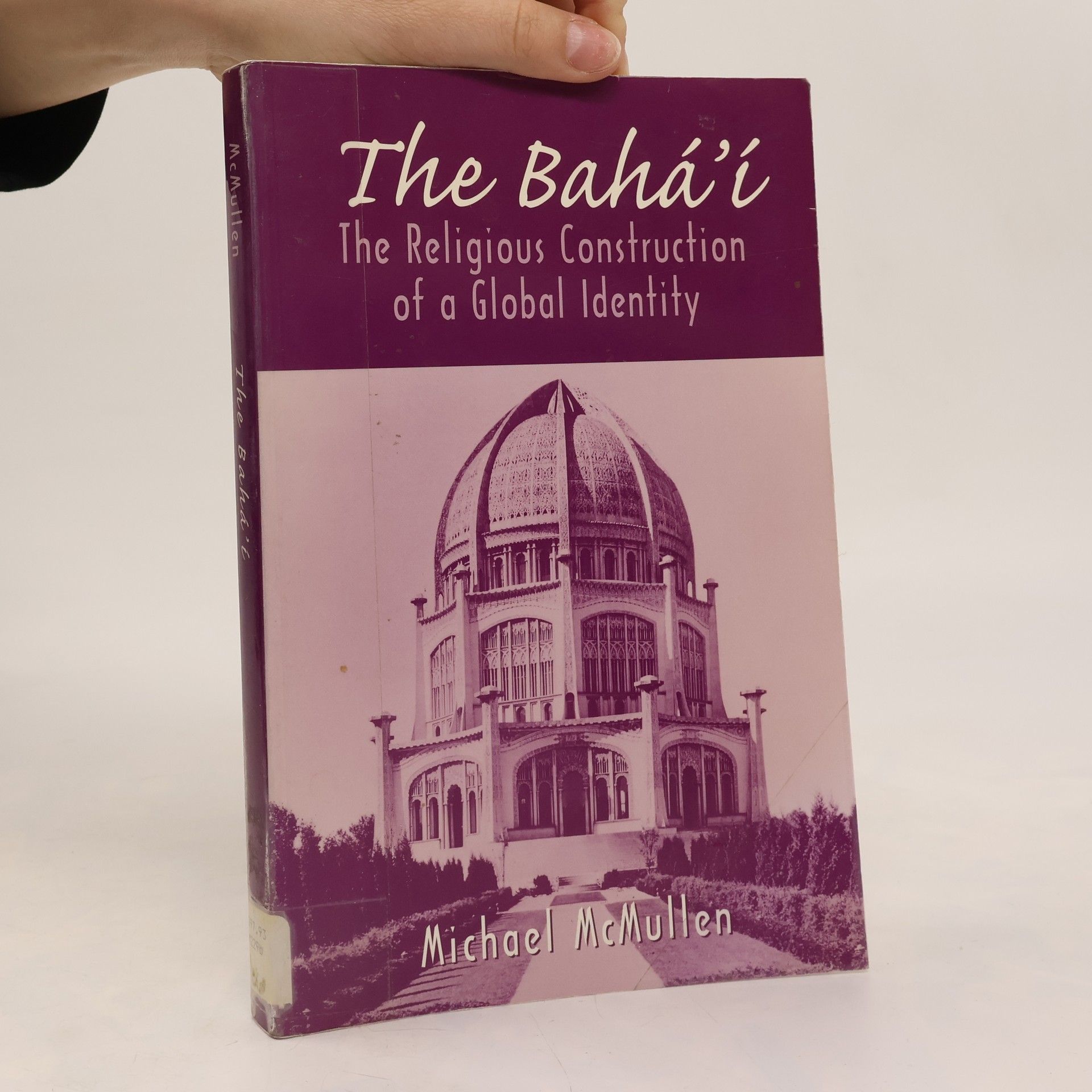 Michael McMullen The Baha'i