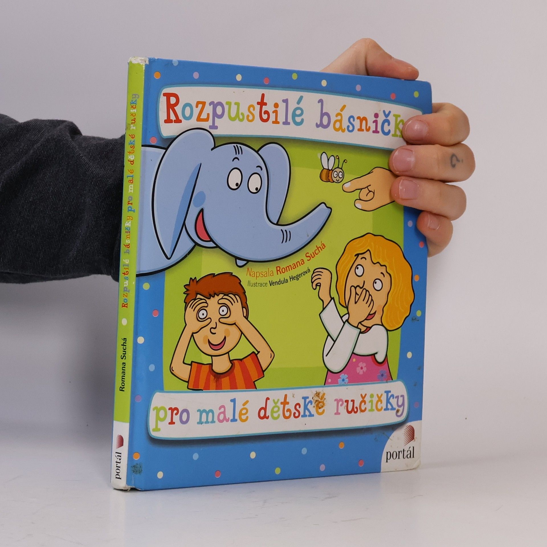 Romana Suchá Rozpustilé básničky pro malé dětské ručičky