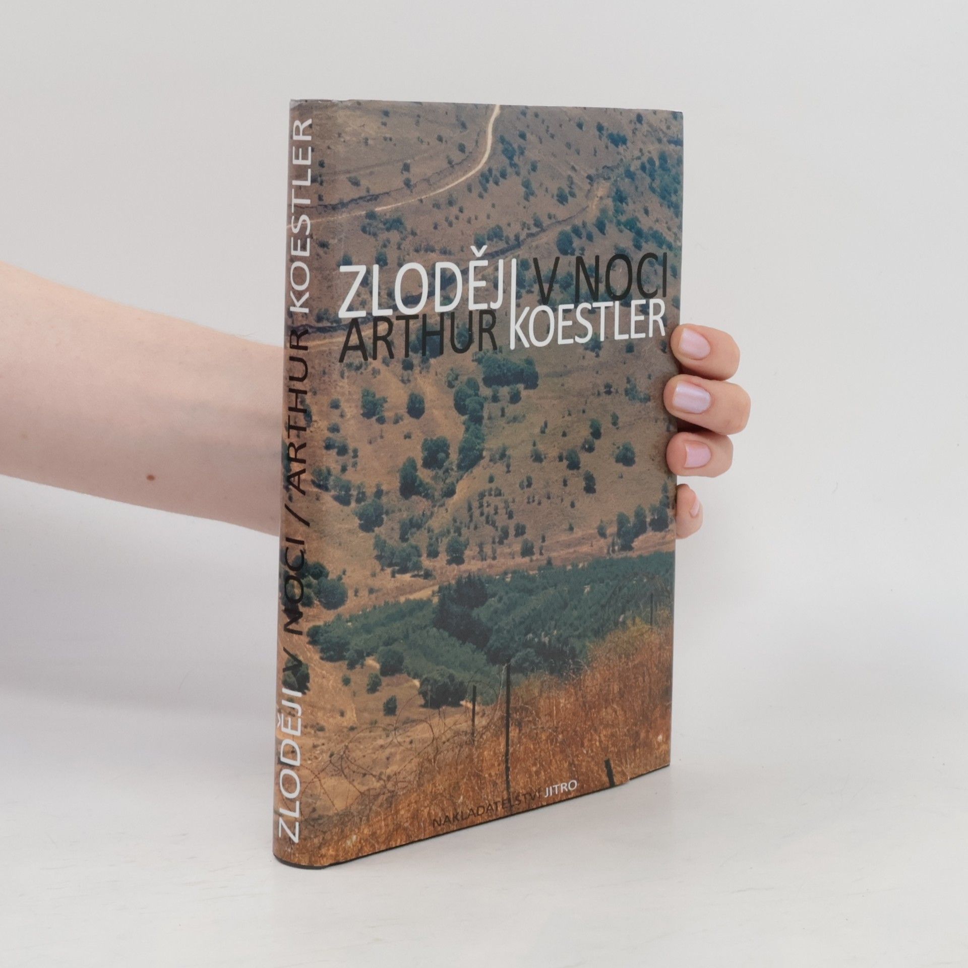 Arthur Koestler Zloději v noci