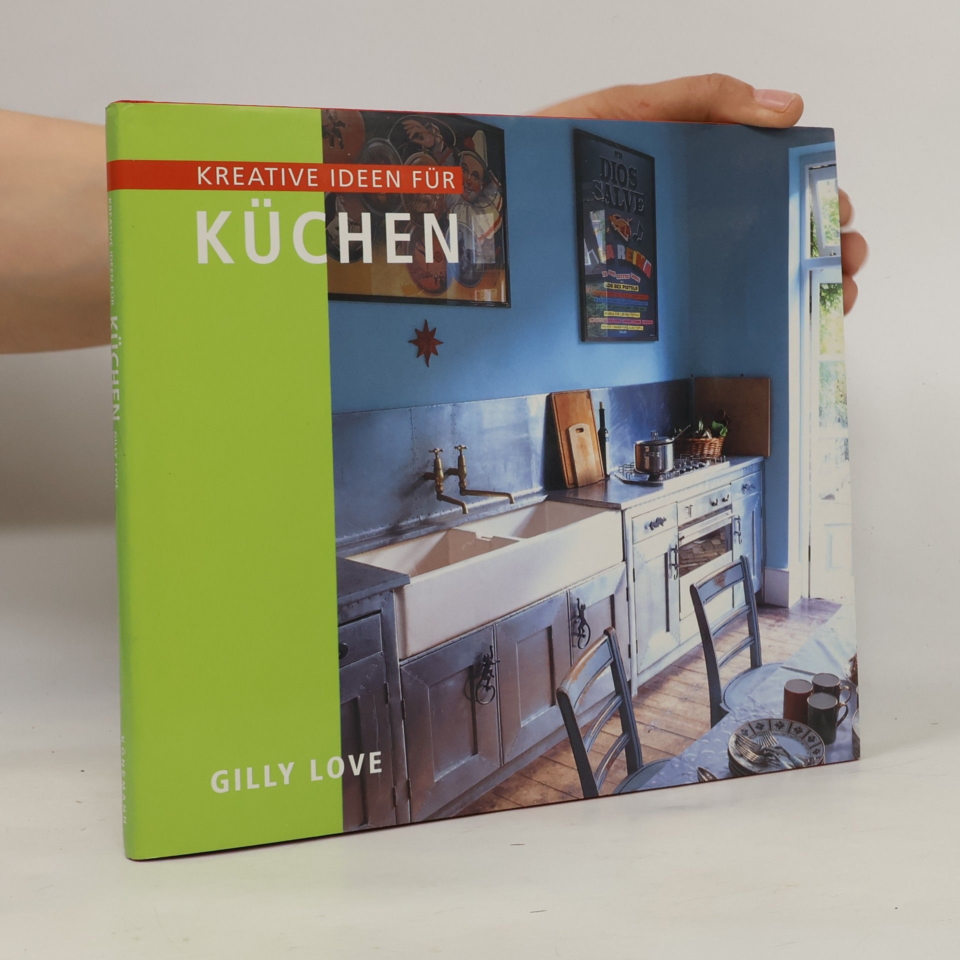 Gilly Love Kreative Ideen für Küchen