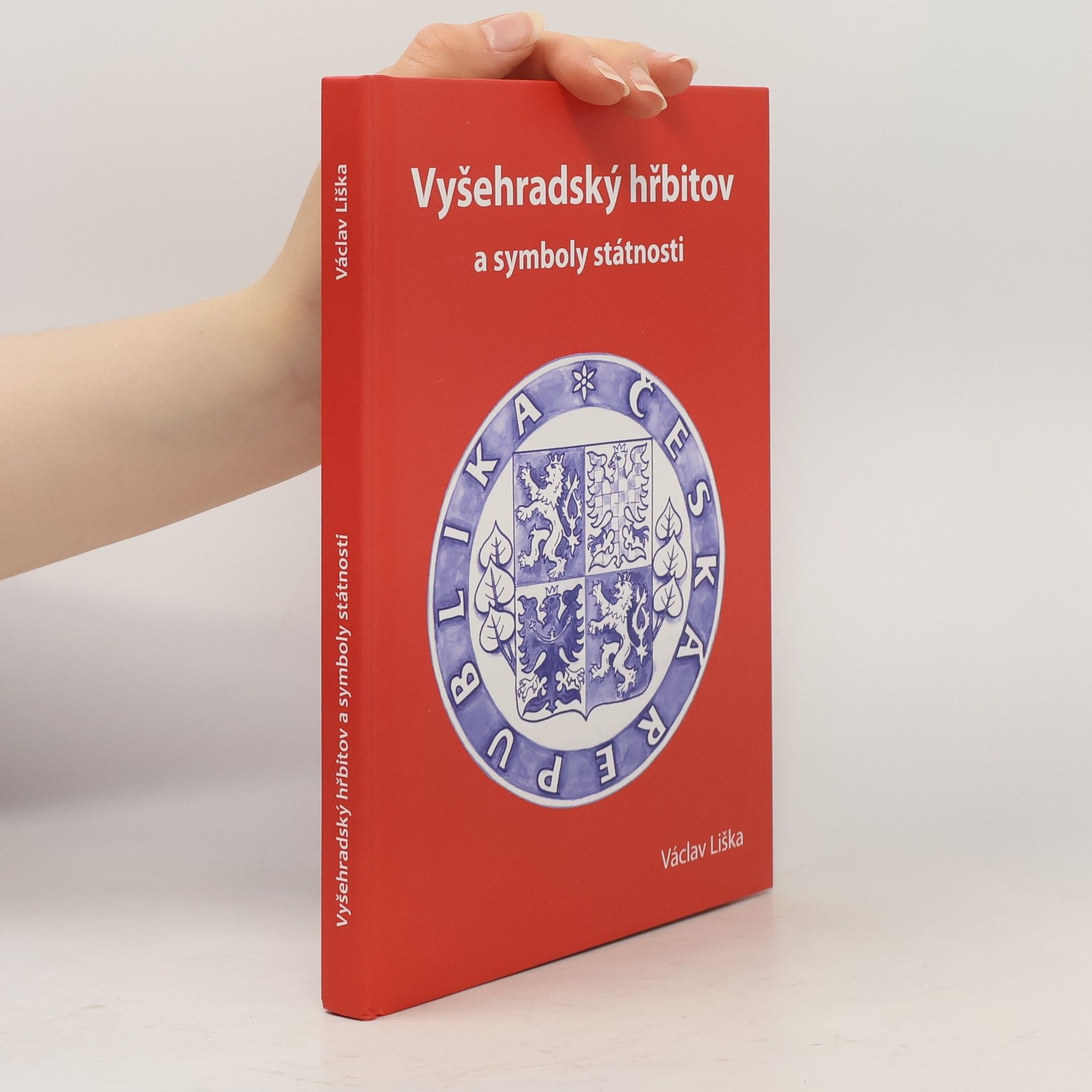 Vyšehradský hřbitov a symboly státnosti