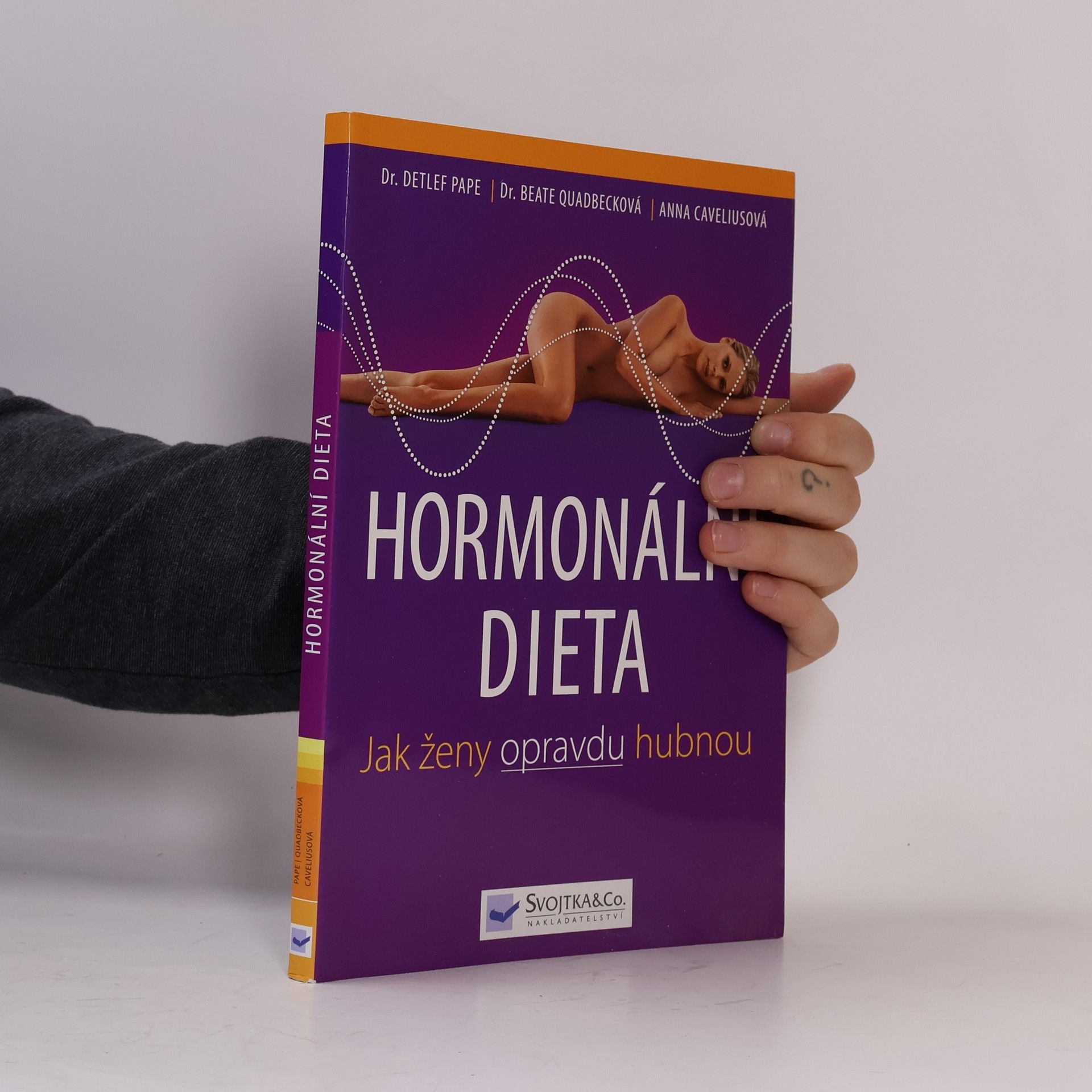 Andrea-Anna Cavelius Hormonální dieta. Jak ženy opravdu hubnou