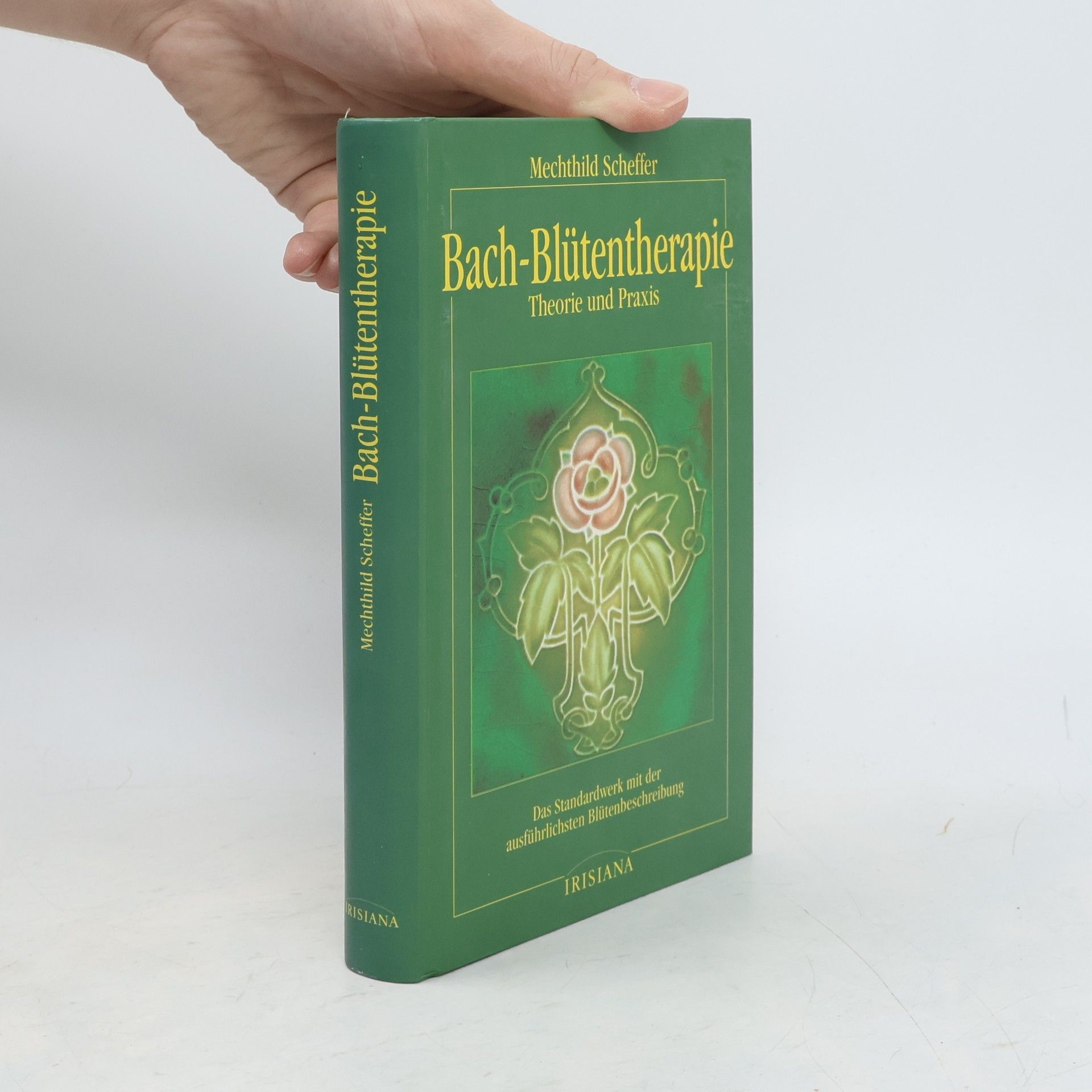 Mechthild Scheffer Bach-Blütentherapie