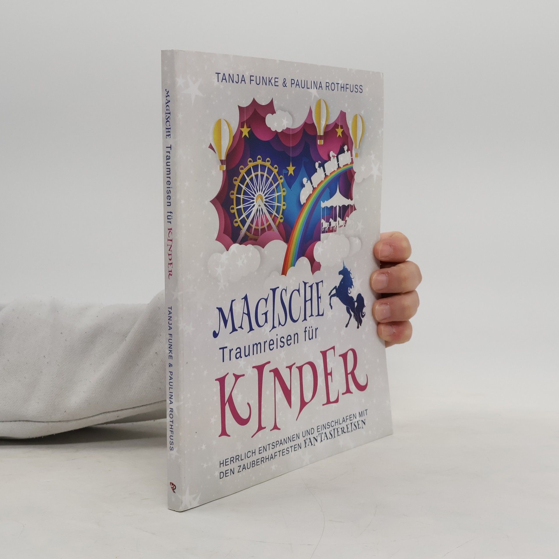 Paulina Rothfuss Magische Traumreisen für Kinder