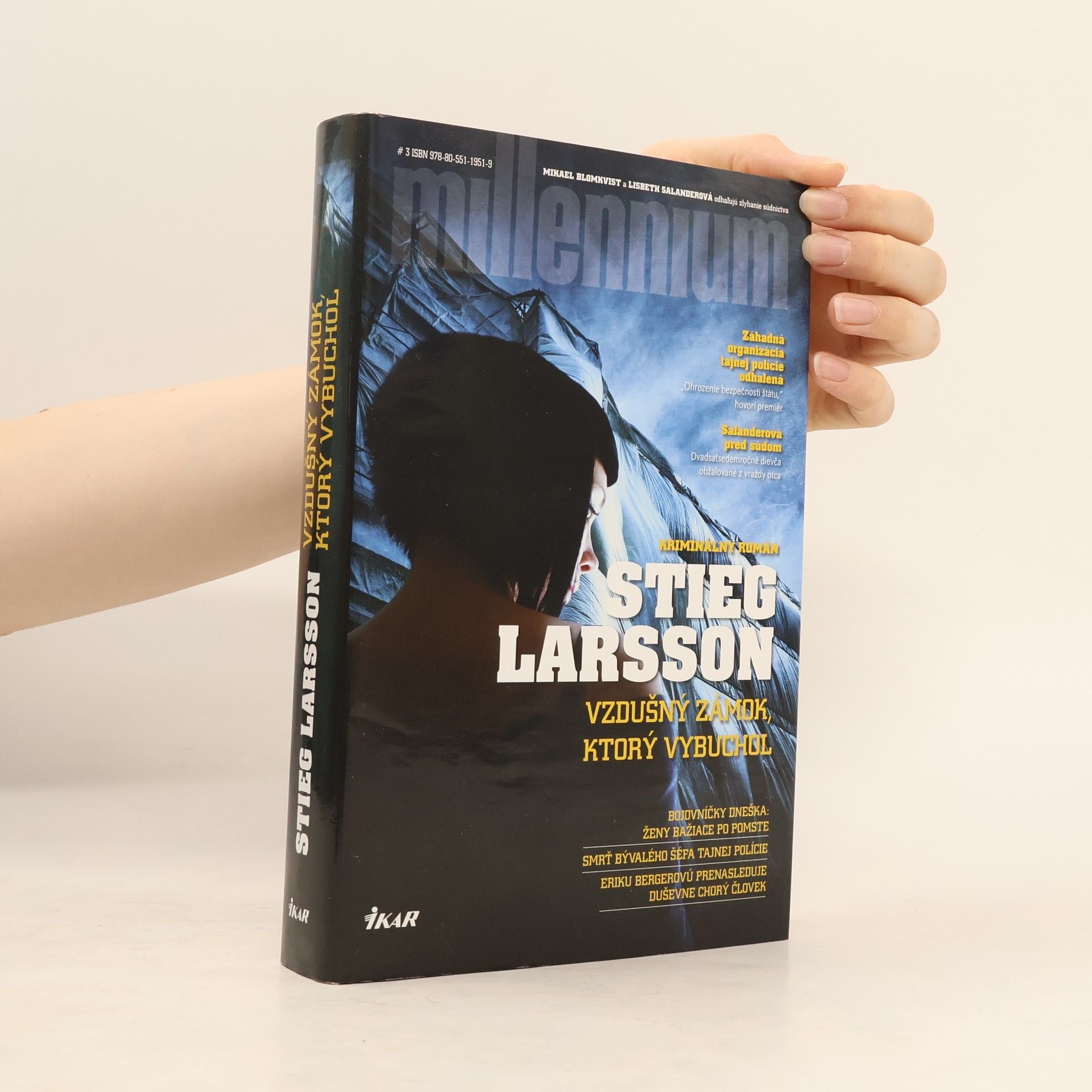 Stieg Larsson Vzdušný zámok, ktorý vybuchol
