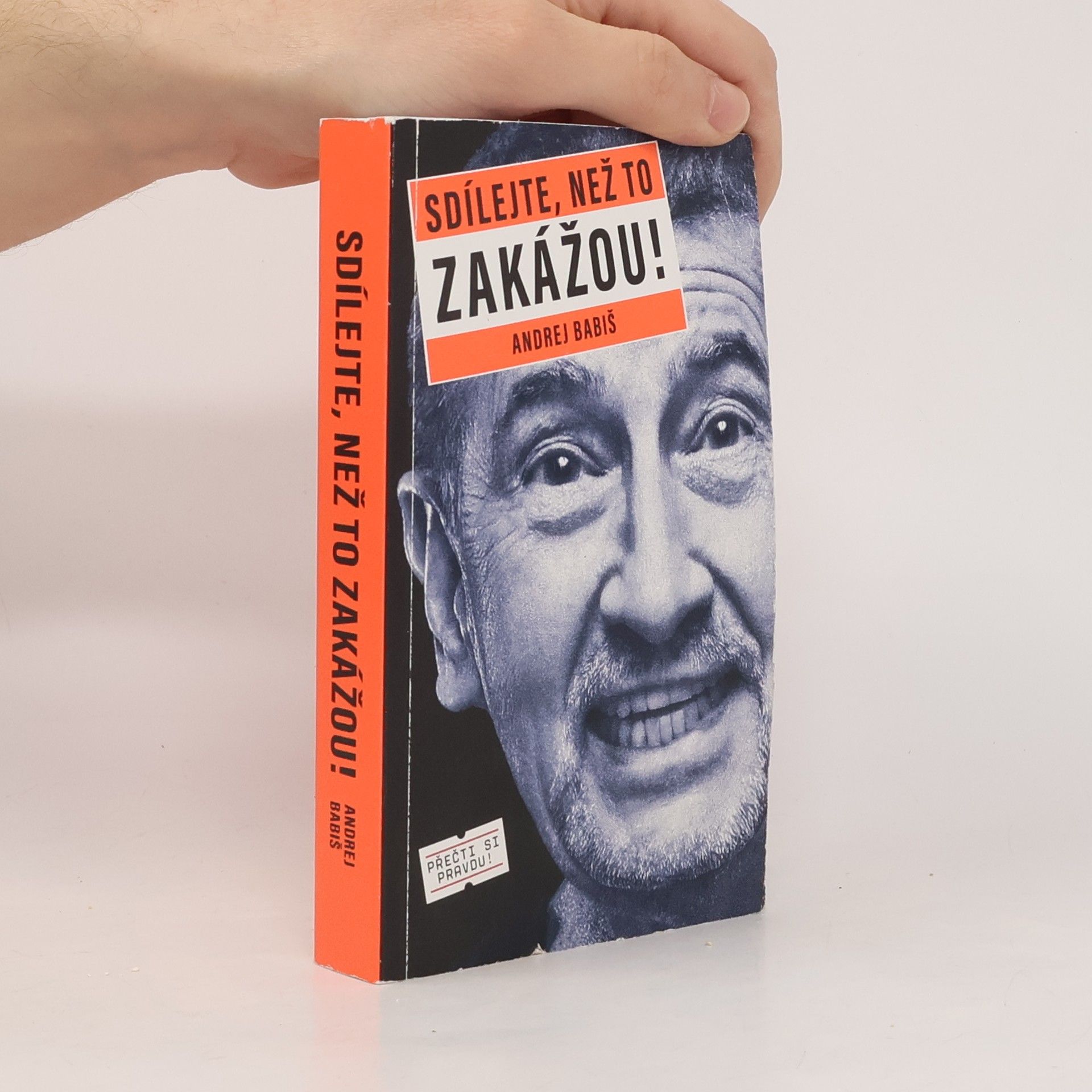Andrej Babiš Sdílejte, než to zakážou!