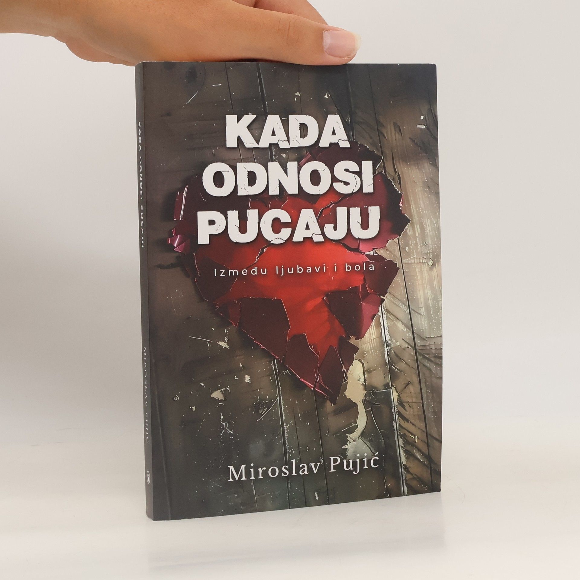 Miroslav Pujić Kada odnosi pucaju