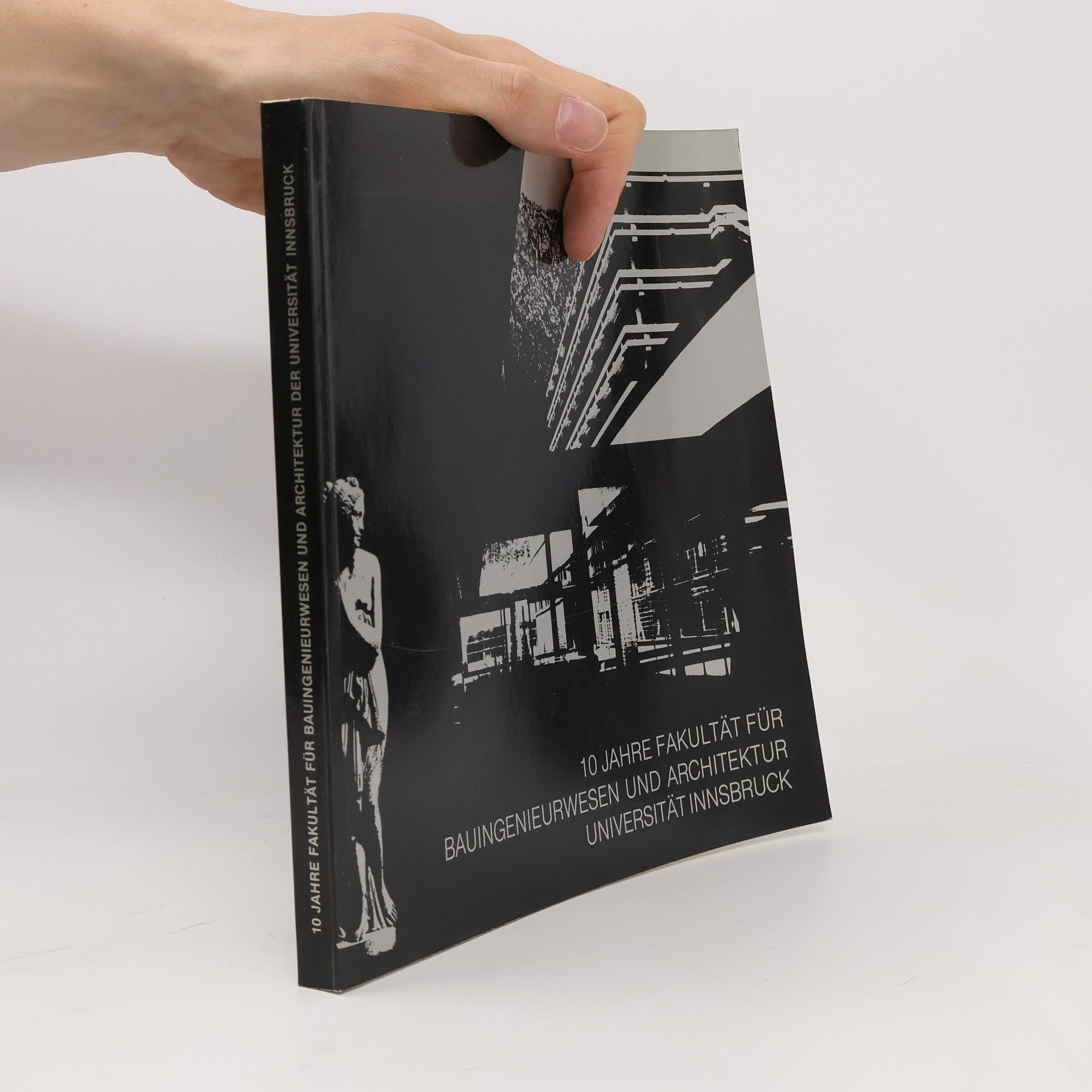 Autorenkollektiv 10 Jahre Fakultät für Bauingenieurwesen und Architektur