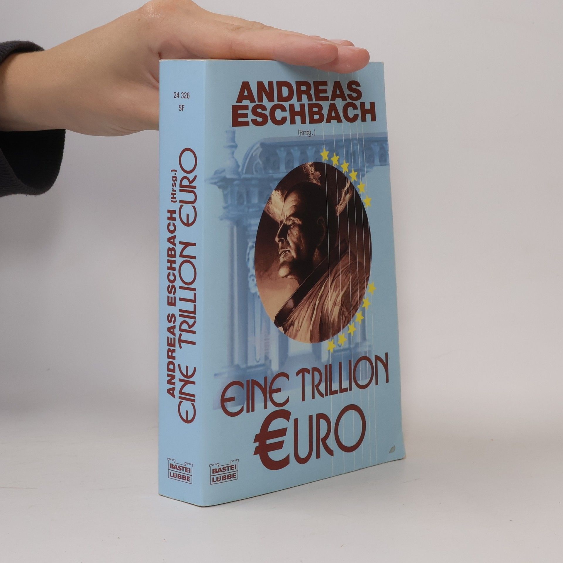 Andreas Eschbach Eine Trillion Euro