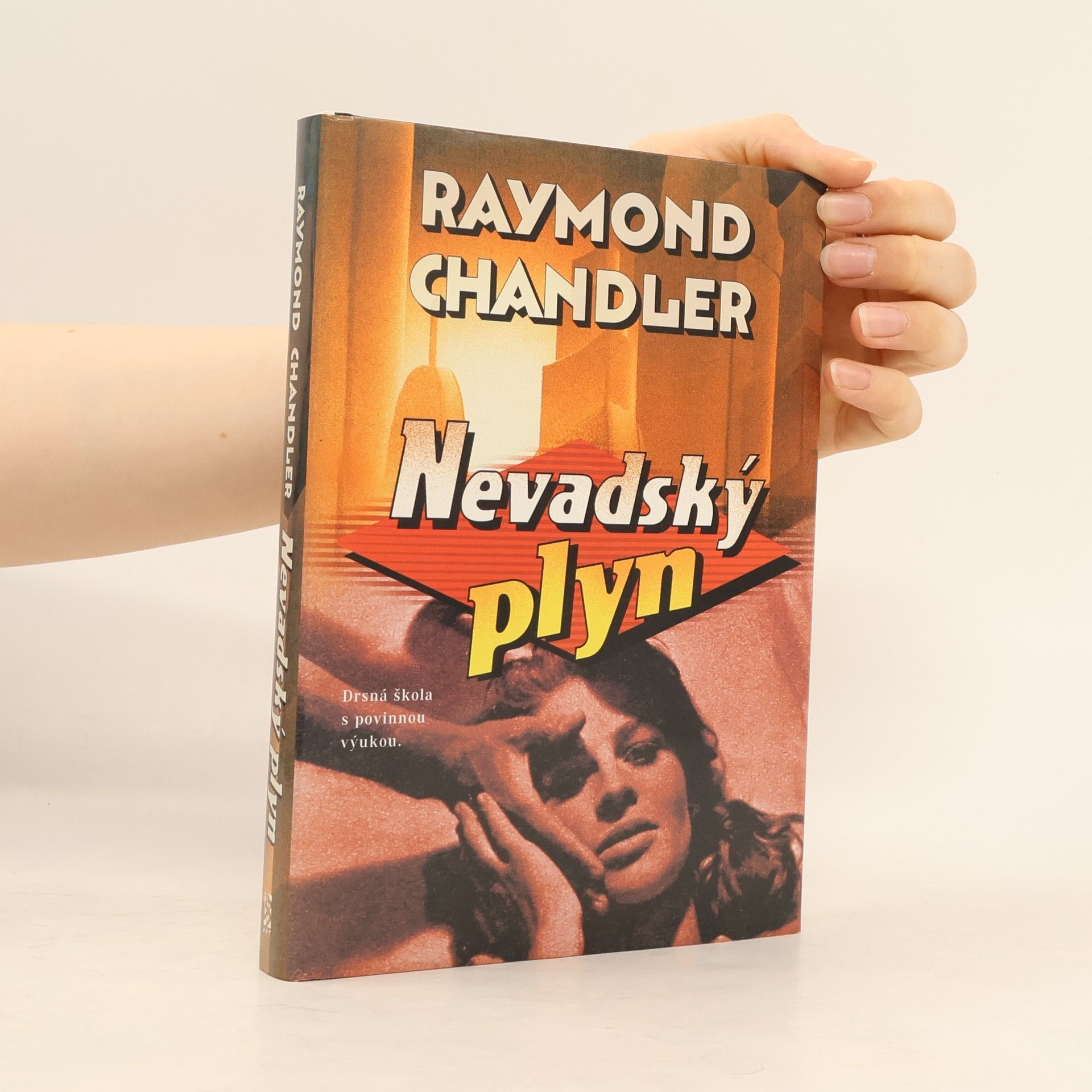 Raymond Chandler Nevadský plyn