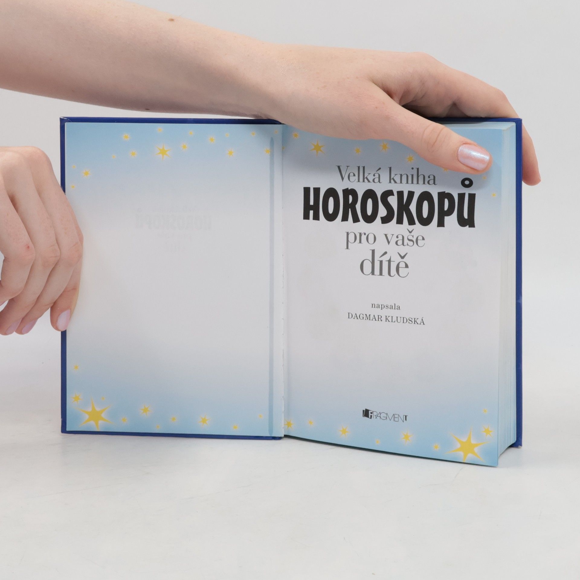 Dagmar Kludská Velká kniha horoskopů pro vaše dítě
