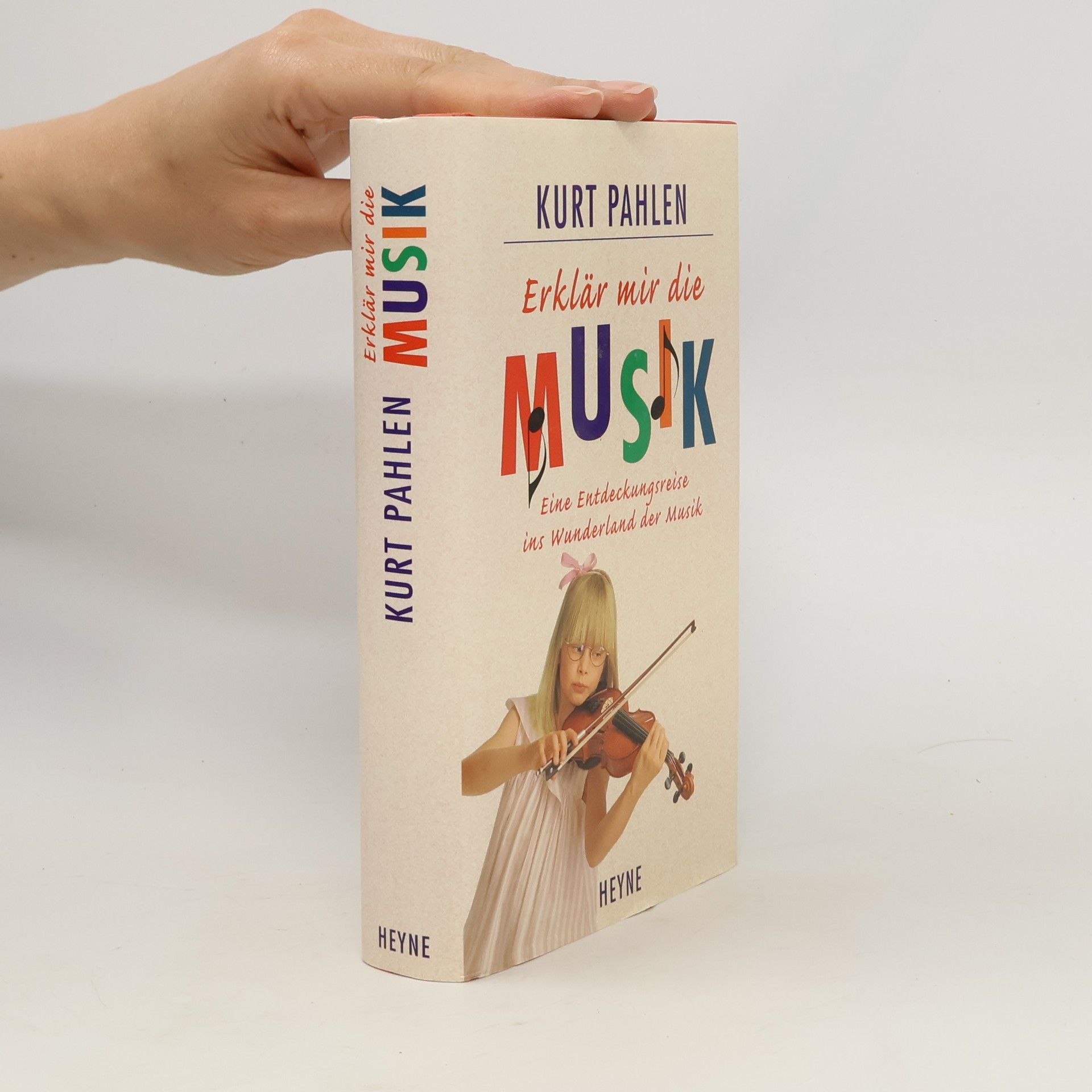 Kurt Pahlen Erklär mir die Musik