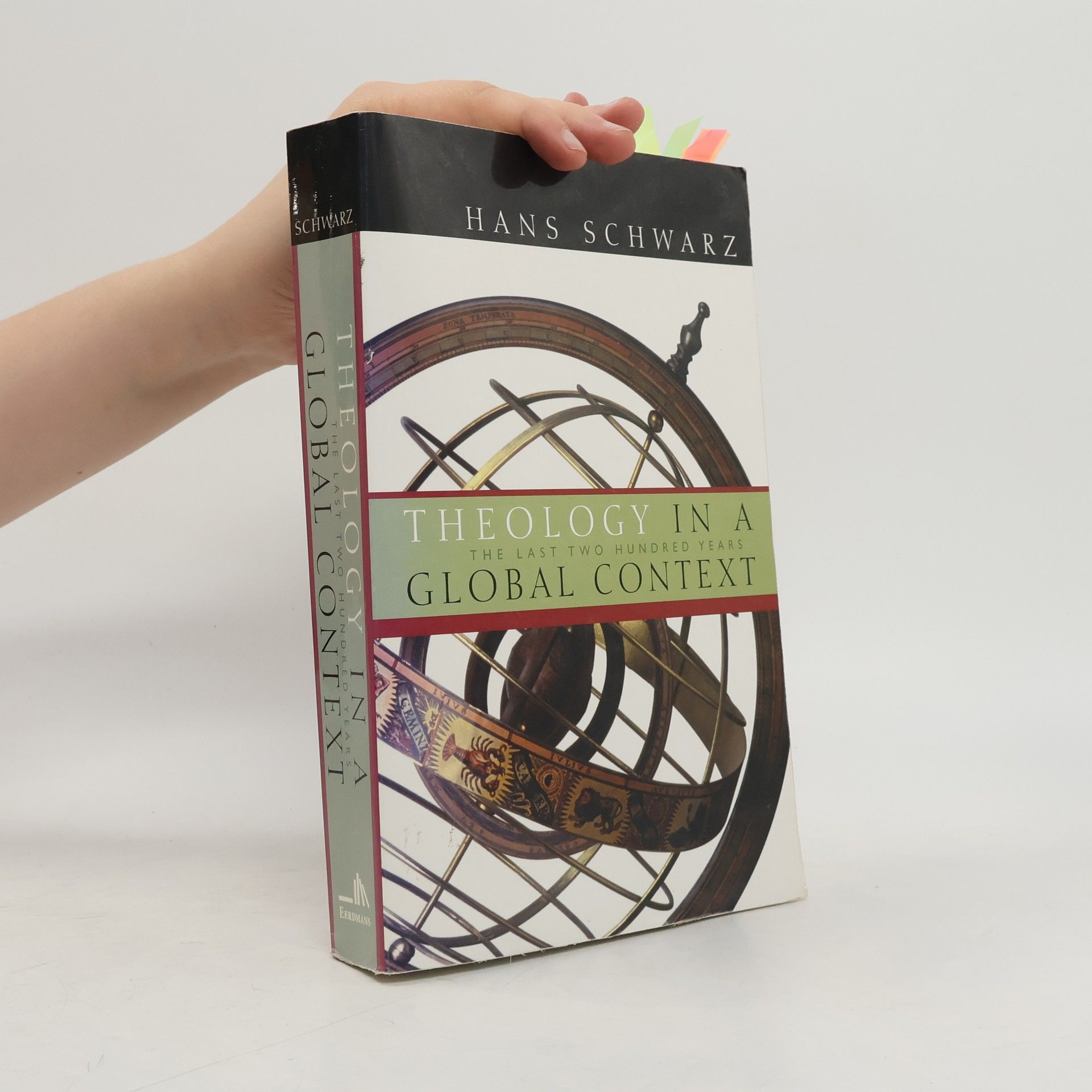 Hans Rudolf Schwarz Theology in a Global Context
