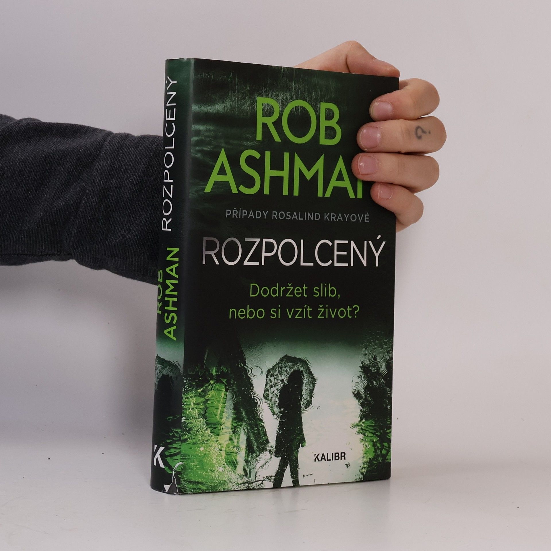 Jan Balek Rozpolcený : případy Rosalind Krayové