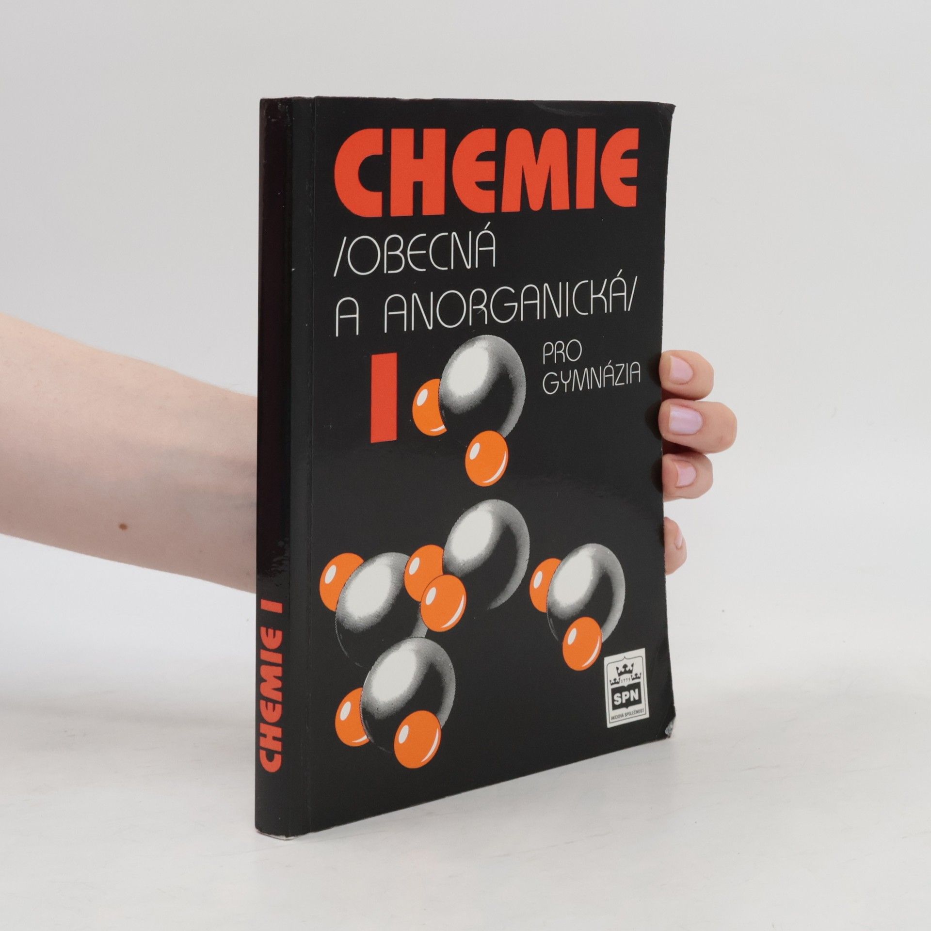 Autorenkollektiv Chemie I. Obecná a anorganická pro gymnázia