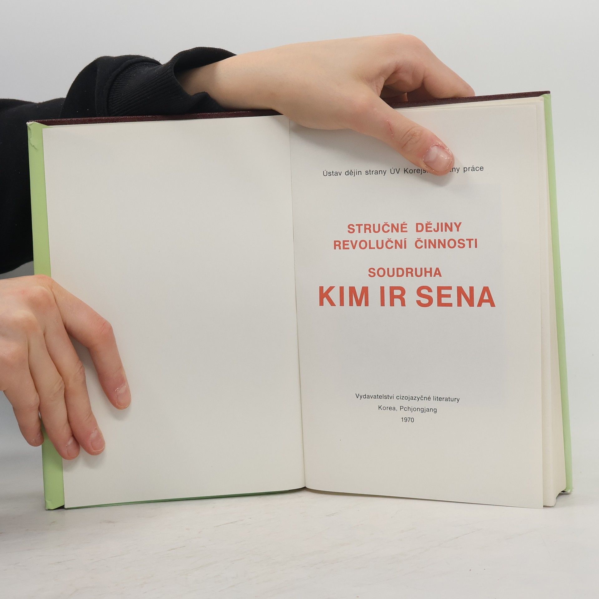 Autores varios Stručné dějiny revoluční činnosti soudruha Kim Ir Sena