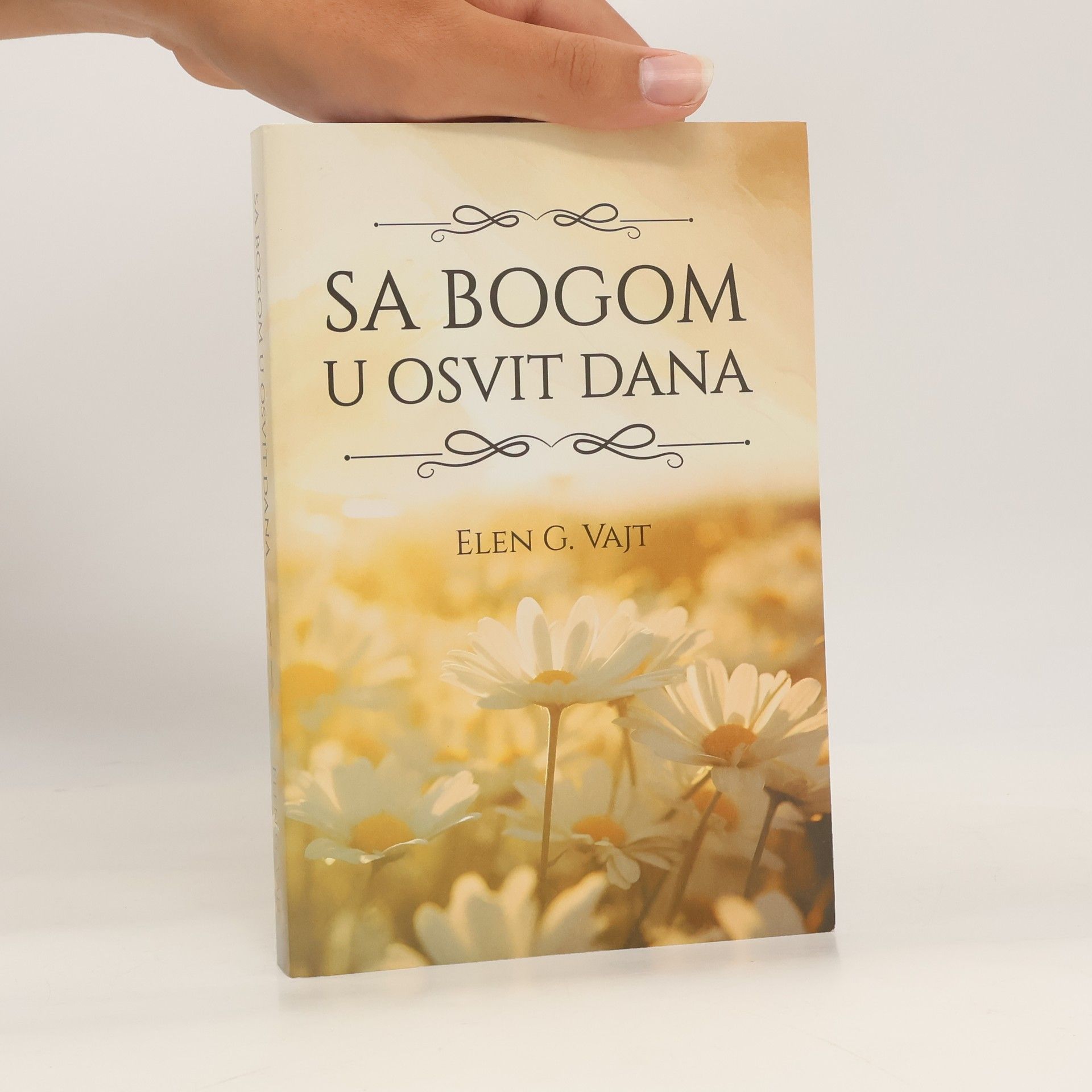 Elen G. Vajt Sa Bogom u osvit dana