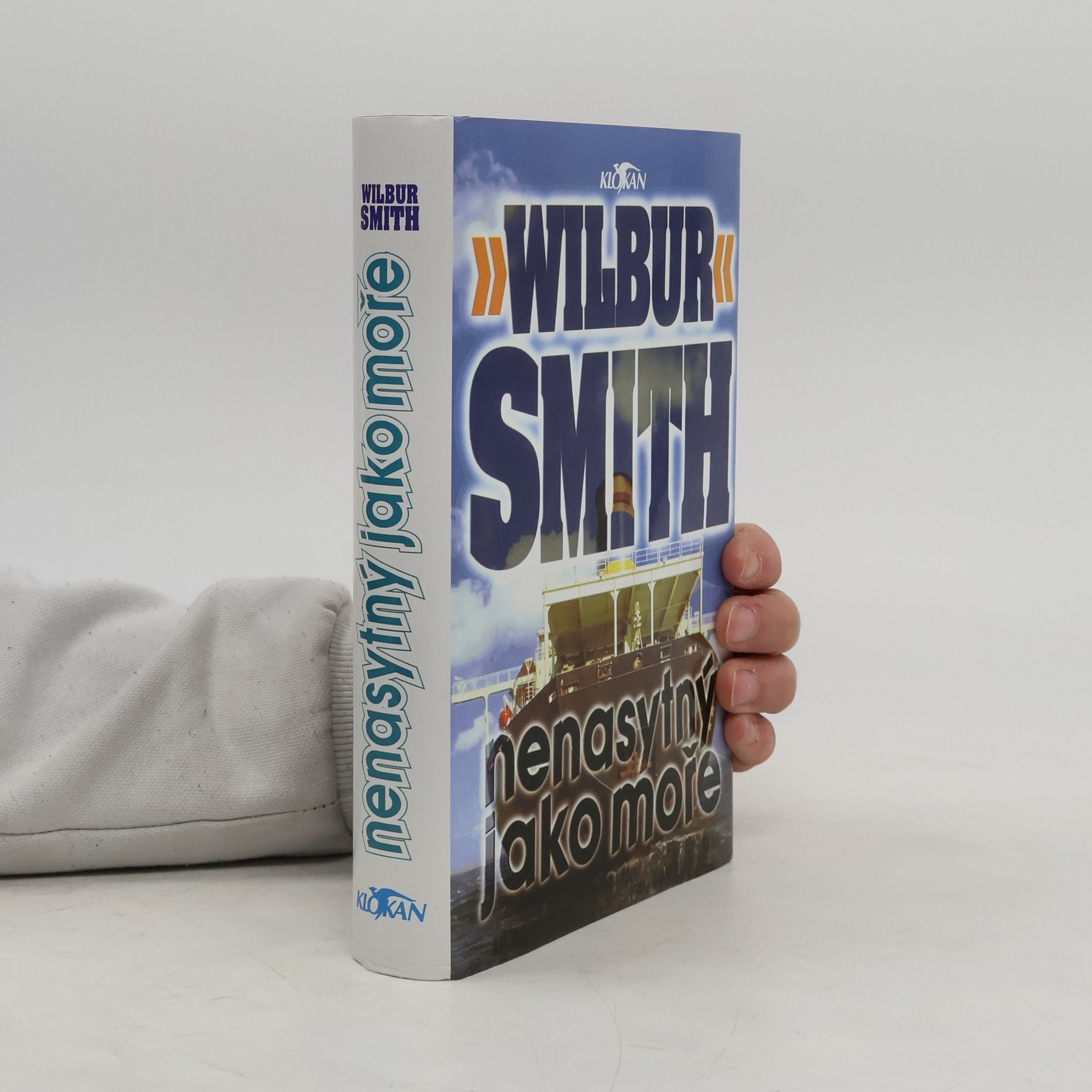 Wilbur A. Smith Nenasytný jako moře