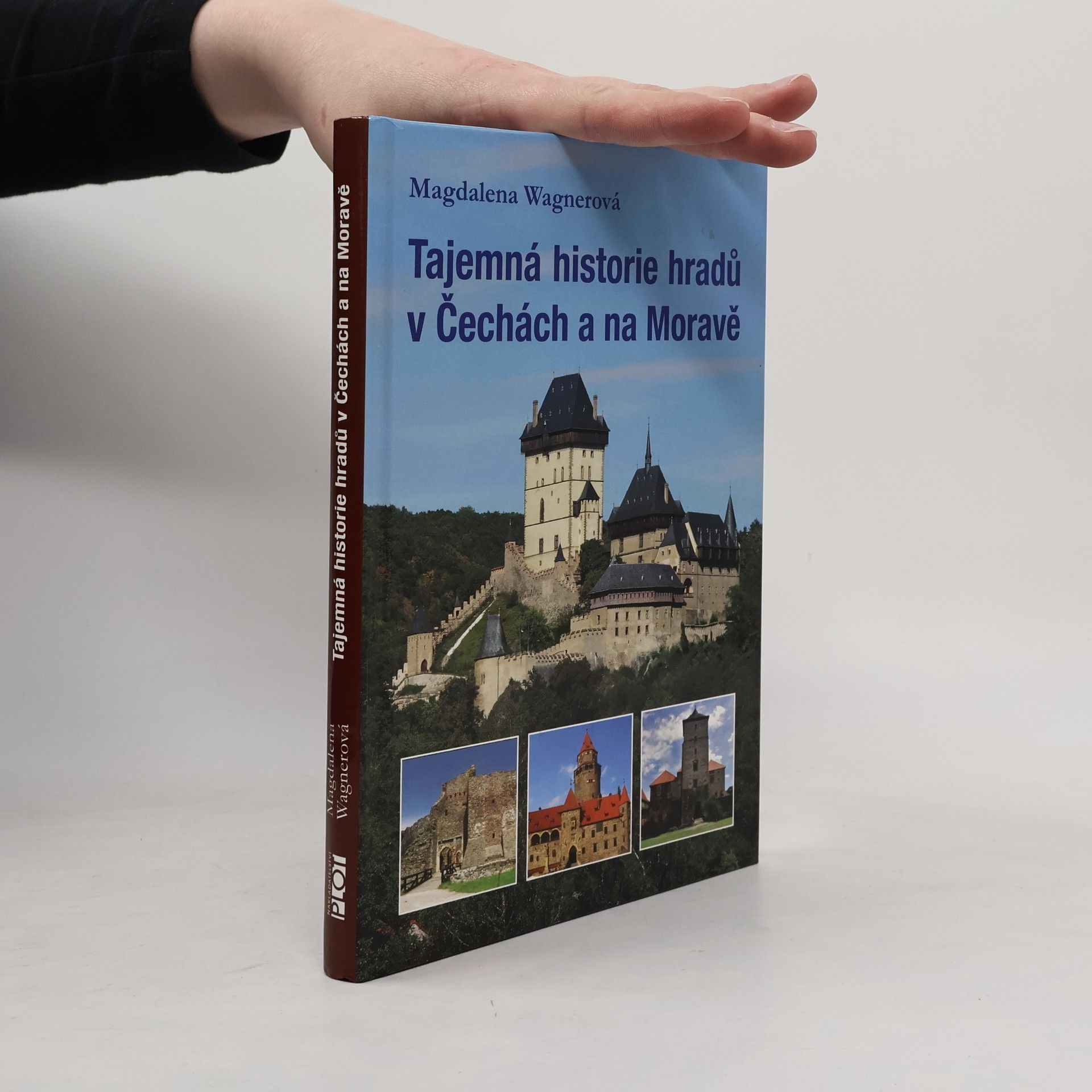 Taťána Kavalová Tajemná historie hradů v Čechách a na Moravě
