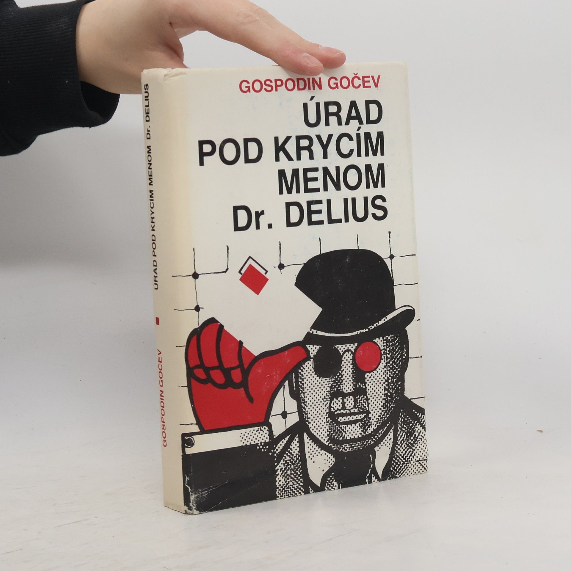 Gospodin Gočev Úrad pod krycím menom Dr. Delius