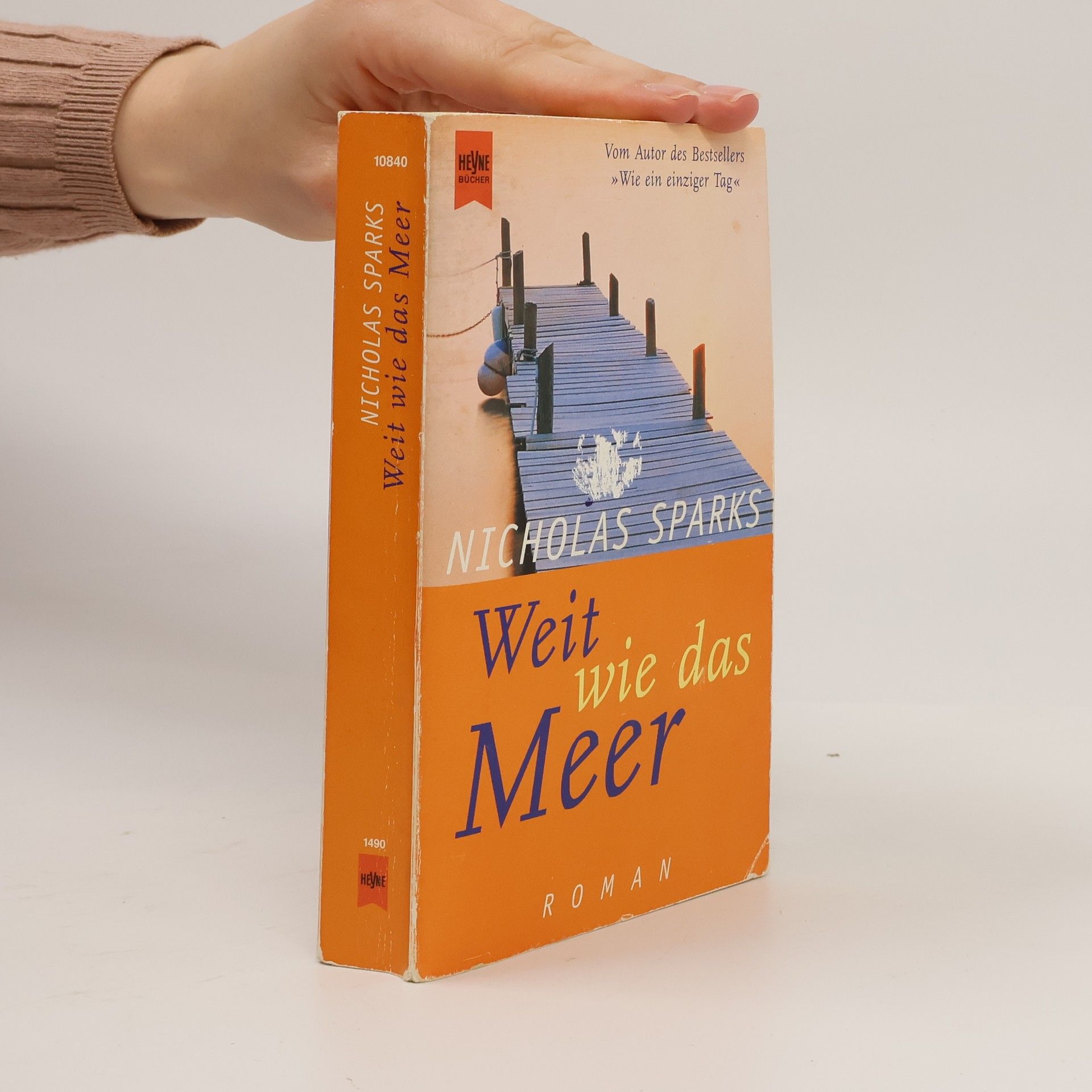 Nicholas Sparks Weit wie das Meer