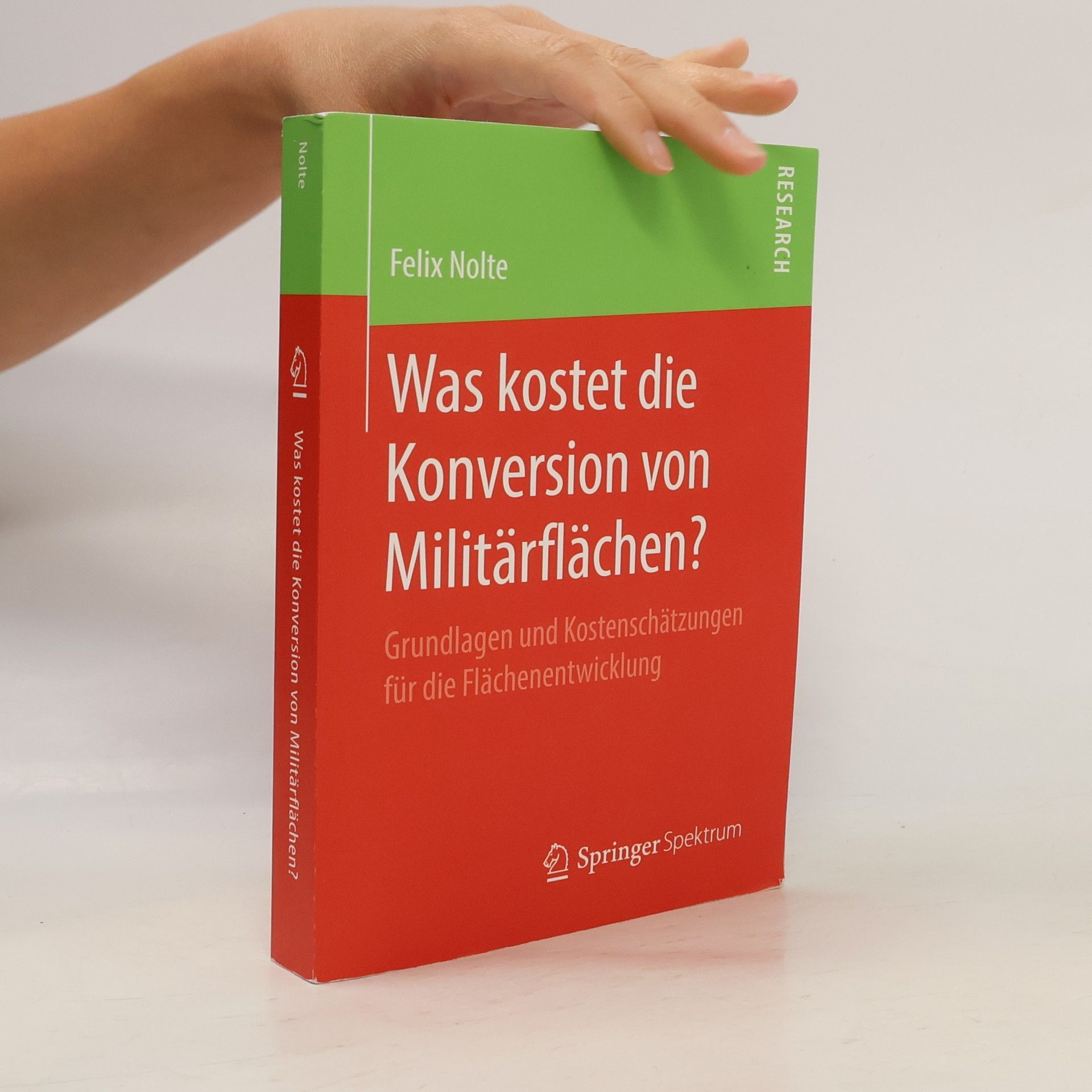 Felix Nolte Was kostet die Konversion von Militärflächen?