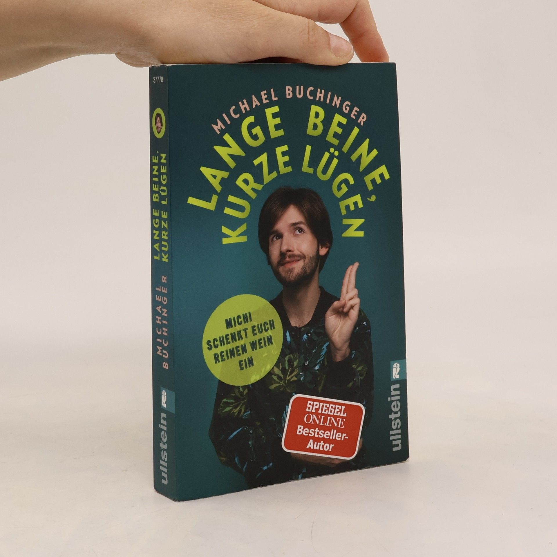 Michael Buchinger Lange Beine, kurze Lügen