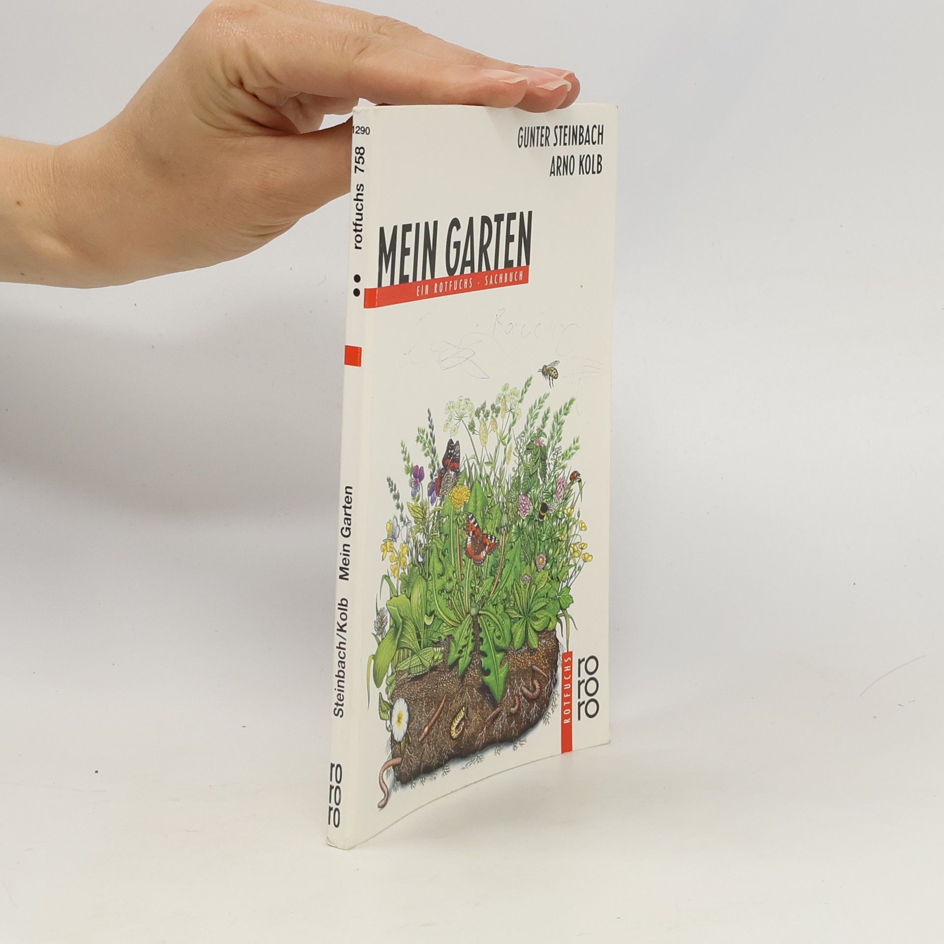 Gunter Steinbach rororo Rotfuchs - 758: Mein Garten