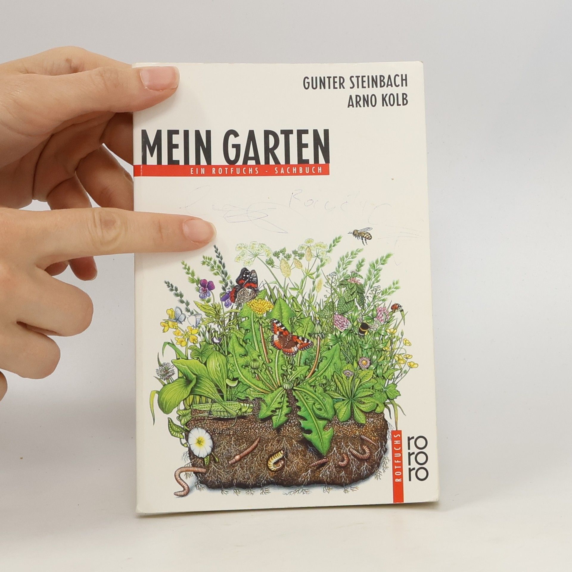 Gunter Steinbach rororo Rotfuchs - 758: Mein Garten