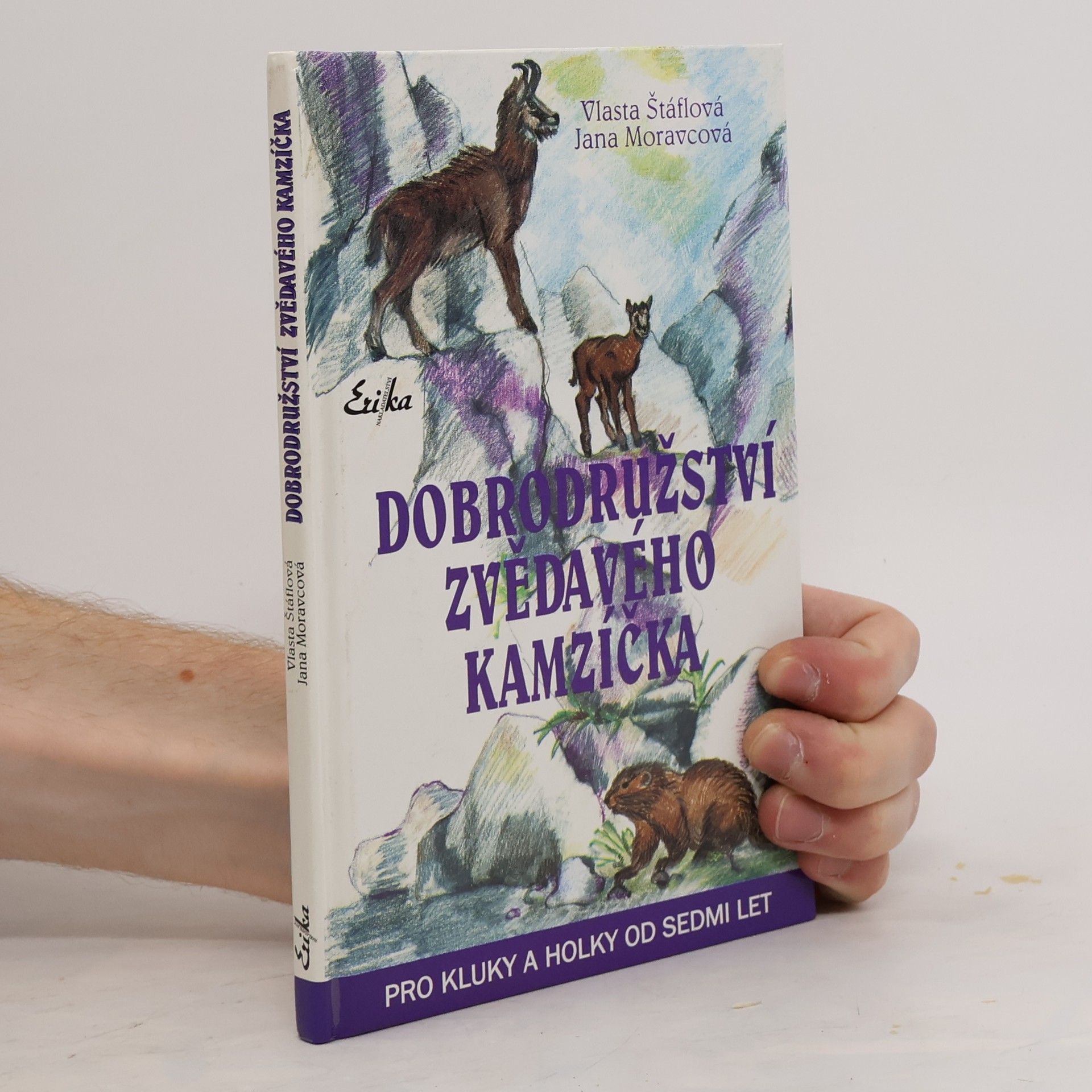 Moravcová Jana Dobrodružství zvědavého kamzíčka