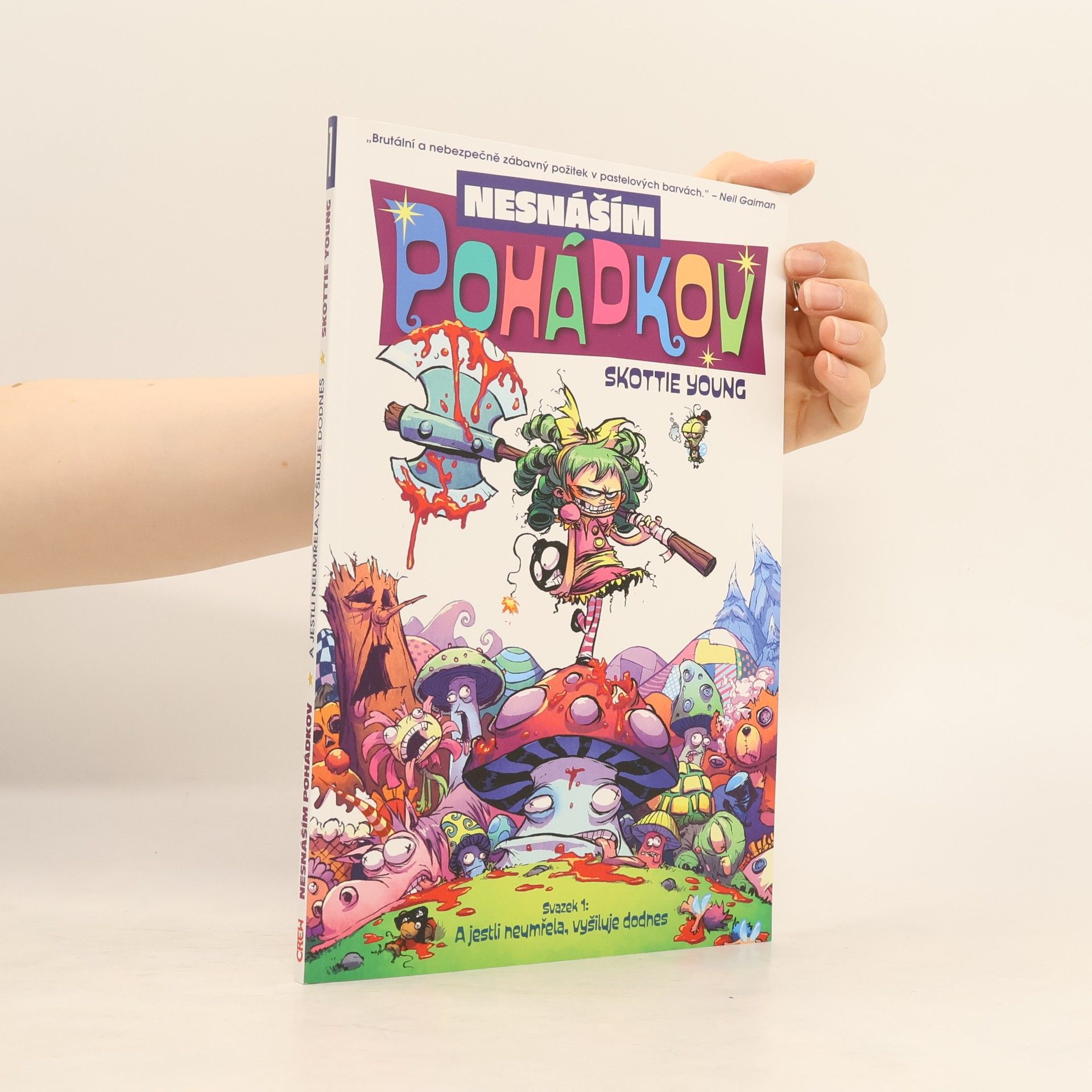 Skottie Young Nesnáším Pohádkov. Svazek 1.