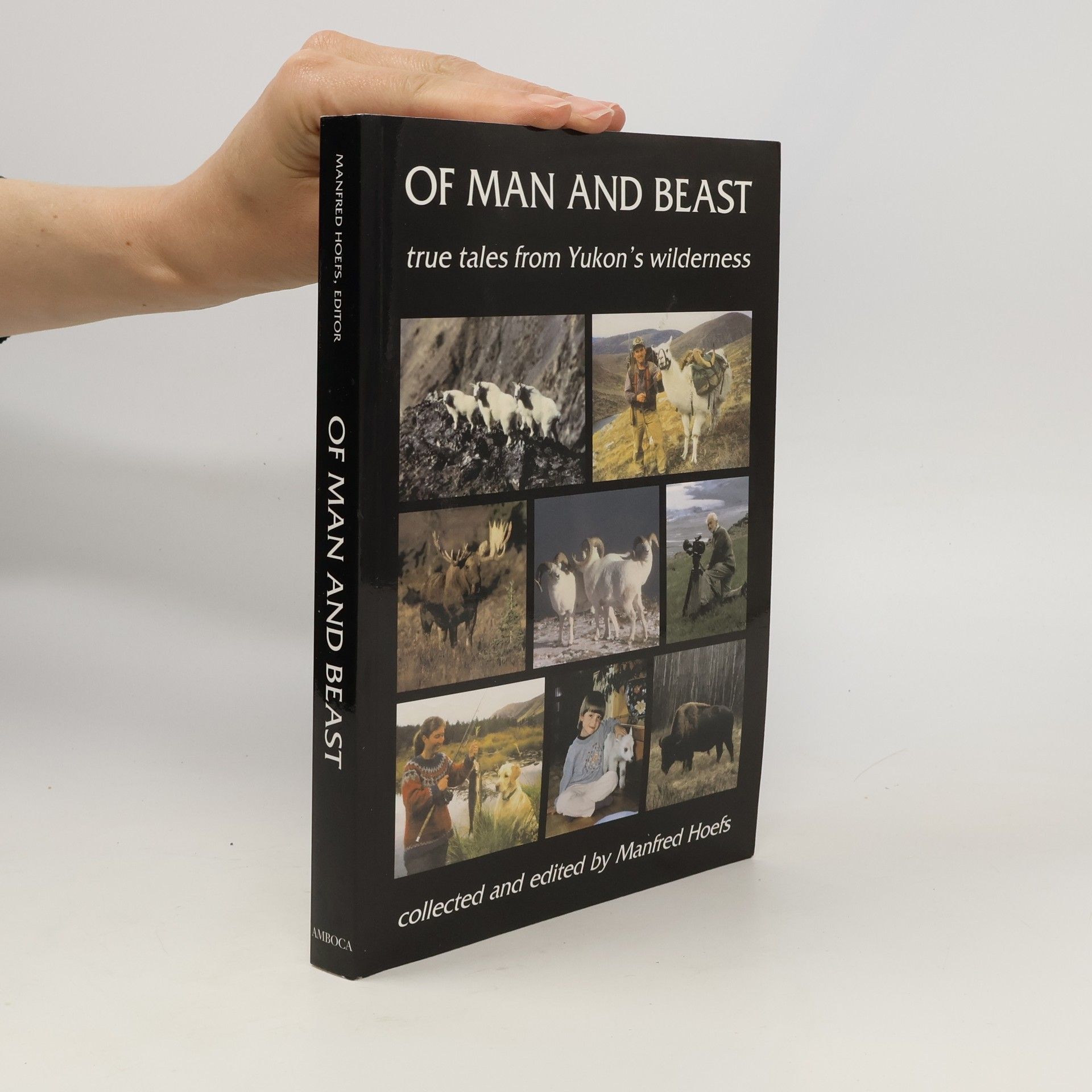 Manfred Hoefs Of Man and Beast