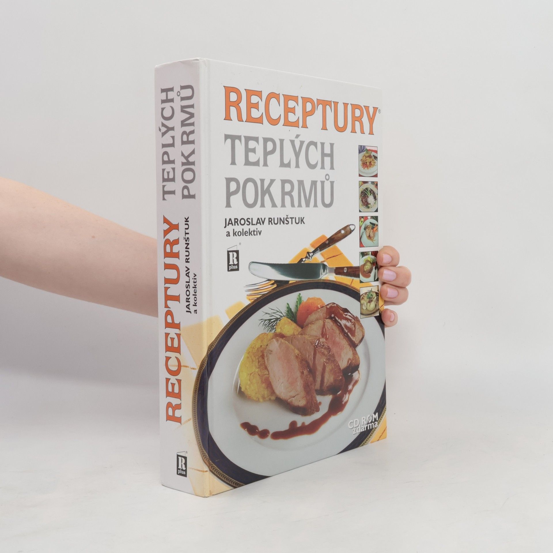 Jaroslav Runštuk Receptury teplých pokrmů