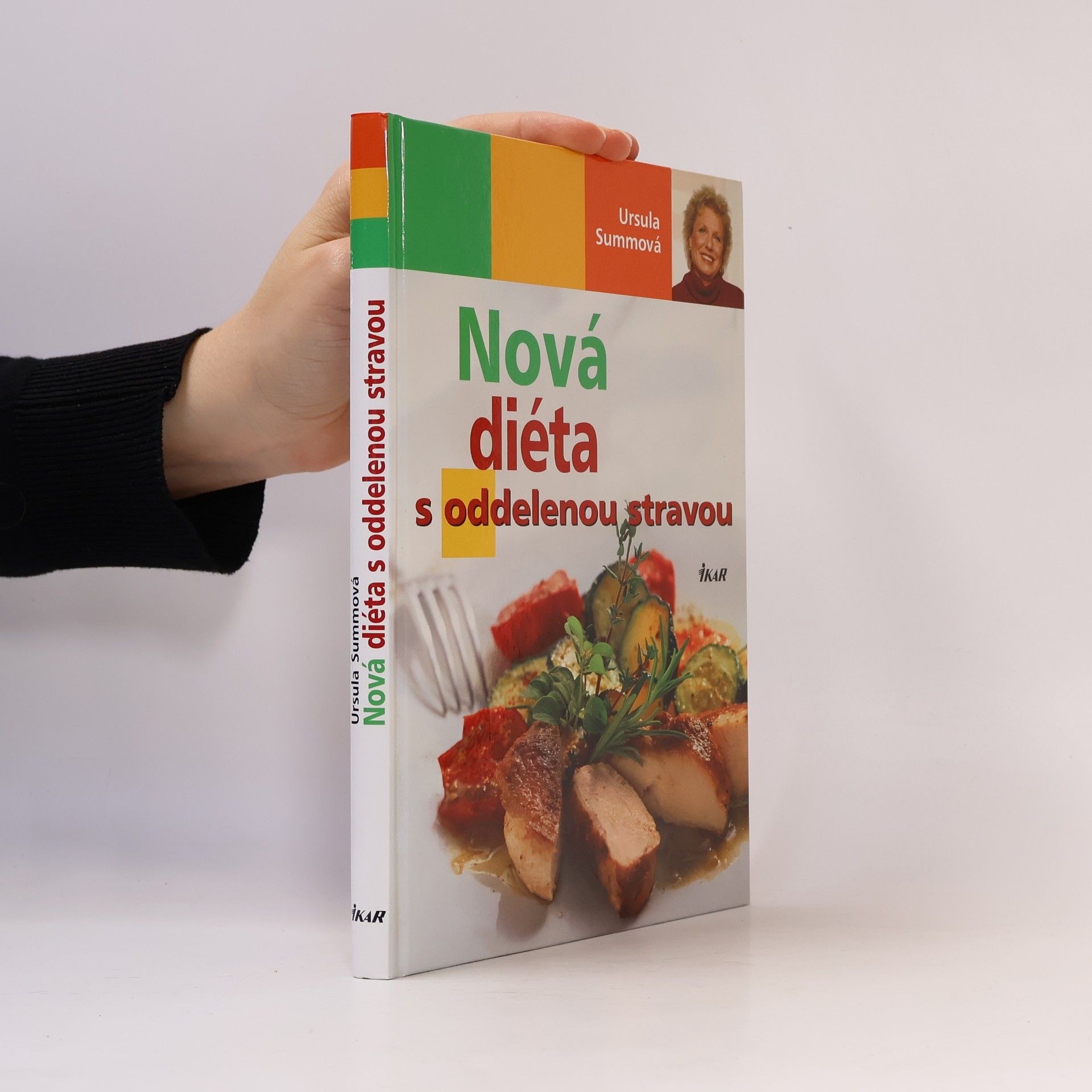 Ursula Summ Nová diéta s oddelenou stravou